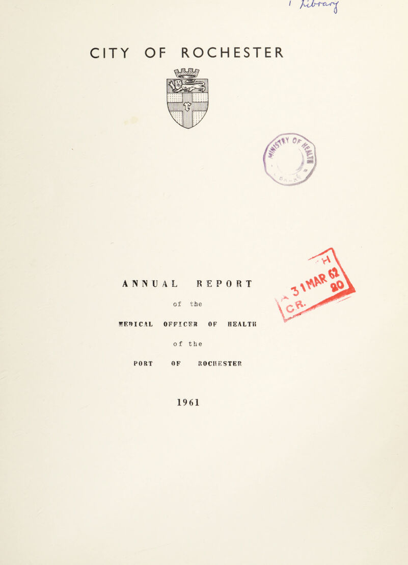 I CITY OF ROCHESTER of the PORT OF ROCHESTER 1961