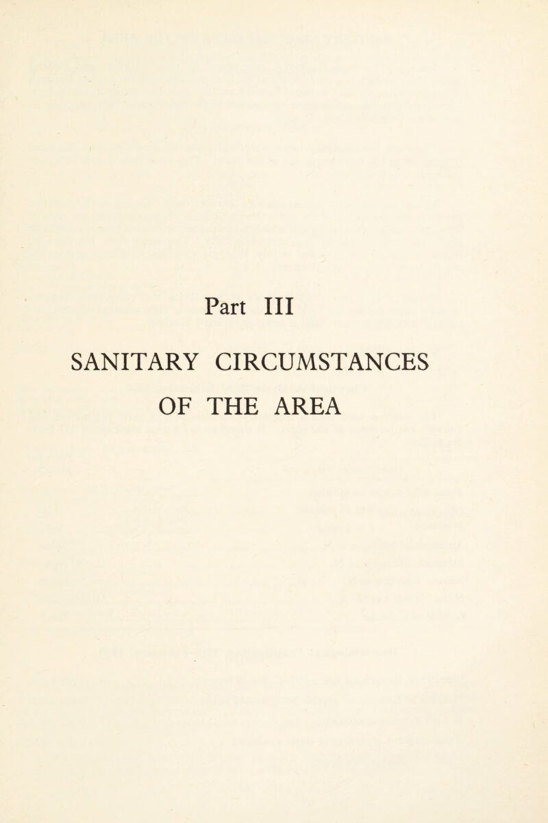 SANITARY CIRCUMSTANCES OF THE AREA