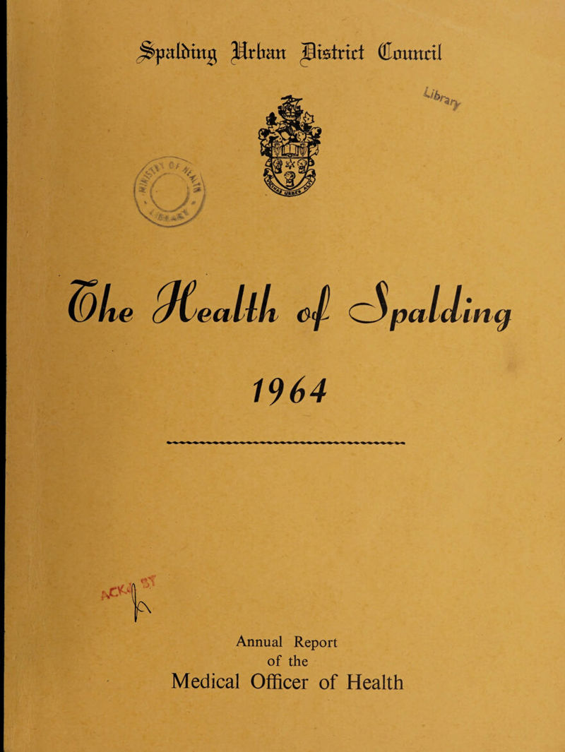 Annual Report of the Medical Officer of Health