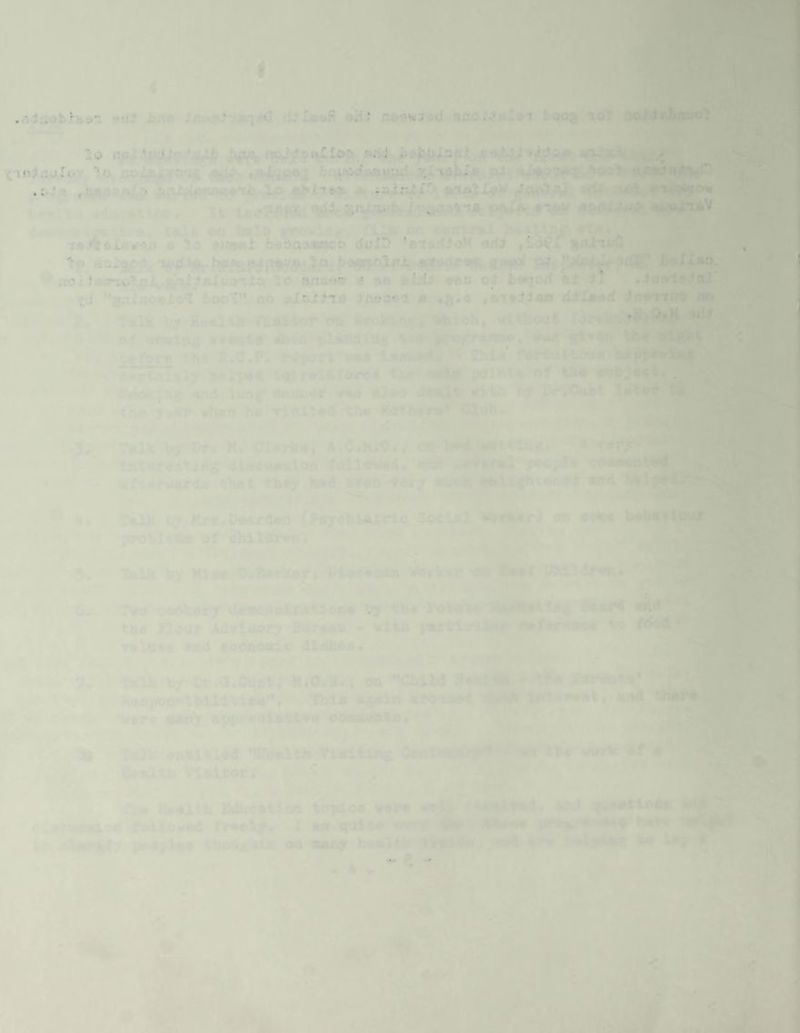 9fiS tliLmttB oH* p.d^w^fld axuM4Al»t tooqi lol ehawol .^•vC »4<lttv->/ii^ ^^UpilWraiM'*^ *Ll*lXpW ,^’SMca^ tidK otx ?»ll> n.l% 0IX :«t<». ‘Xo4fdJLa¥'»/i a lo sUBai beonaaaioo dul5 'atarfioM •irfj ^RJtmCi s^* 4»xi*o. *TOi}'tiP‘iol^[^ivA^]^^V‘^Xa lo Bna«w « %b iilfiJi Beu od bBcjc-H bt ii ,Sn»it>ftu i,d ’'gaiooeXo^ boo”?** no alaiMa inaaBi « .ft** dilasd Jn^nuo no talk by <m H«oifi^^« '••‘ioh, wuhoue X^rPim Of ermixf4 ^«b plasuilftf %4#* i»pgrA*m, fcofortt S.C.P* fifyort -/•« lpfrtt§^- V Jbla fbj*tult^»i« ?'^?!»''vr 'tartRluly iv^ljioi tjt r#lAforrc4 €tr 3ar2|| pOlOlB of til# •»to^«<t. . ^ - and luaif o«>»*'*r WAd dlo*> i*d.it ^itJi * r l)«-*0^iiit tb# yu^r ¥h«n Hi rioltod tbo Club . ]■— ^ «t4 ‘5-r, 'Tiak by t>r. K, Ql*rb»* A.C.JuC.,' e* \^‘*i|t,<ria«. A to ’* lalorTitWdg <11ocuBBioa fallowed♦^idu* iahfwnw 7#<j>ilT*c0su»» __ . aftarwordo ihat th#y h»d boofi Tory alipcitl ^phii^btoo##^ «»d i-f . -'-JI TaDi toy Krd.Ooardon (^P«yoblatirlc SOciJiJ J^rfcTr; on 9^* Ui^avlcwjr ' jwrobl^tae jf childr*ni ^ * 5- 6* INilk by Mlao S^Borkorf tolcKjoaBa ’.dsrk*r dl rtibf C&ildfm* ^ M • jii^ IVo dodkory dawspRtration* by tb* Fotfito Go«i4 tbd Hour AdTloory Boronu - irltb partlnrAlatf M to ▼aluwc and toOmwlc dlobta. ' ■ \ , - ' c Iklk by Or^a.Cupfe, , cm *»ailbd 9««l4k tfft lW«kta; ici»eiyoijp\bilitioB»*. thl« f^n »fottao4 tf>M lot Trot, add tha^ w»ro tiariy apj^nolatlT# coenirnffti* ^ )*■ - ' ~ % Talk bfttolllod '^Rktaltb ftattlng GaQ' *‘u_%t n5< tot^p bf •‘7- 8*altb '/lattor. ' , 3. Roalu. Educatifm toydca ¥#ro **?; ~«'4i»a^T<4« and ?;^tiona d*.a'fU4aa^o* «fU3f>*^ rrool/, T aa Quito bal^ t %,» jodylta thcrtiaai «o aany haa3^i >/’' jMI# • • •^.-.^ ^ k ^ . “I' . --1 =• ir''* ^ ’jp <1 •' '£1?' ii- j » • 1^ '.k V'l 1.'^ - LmJ' •:■ .j