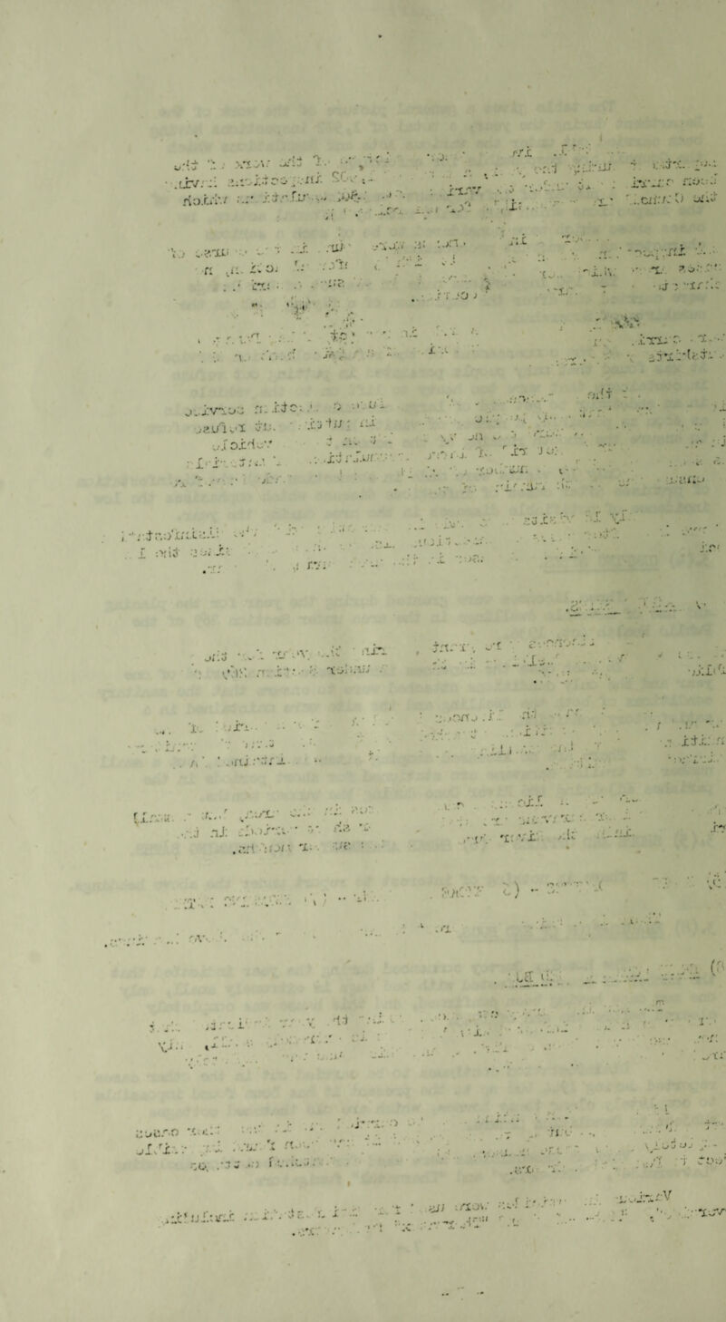 j.viii'. SO;-; .ur/-'-: ■\:j '■■■' ' ■ a ,ii. ivOj j_ . . u)' - . .rr . . ' • • •’ \ . V. • ~ • • • - V • 'V.; Ar^.A ' Sf-'l .' - j.. j;va;oi’j n. .i^' ..■a.u'i'v’i ;...rOXdoV ■'X‘'i''-'•-j - ! r.o'i.'ii :->:i5 ■’ .{;■ • ili’l I '. .>iij r V x.s -X.'. . <r> ' n;/-- .1 ■ •■ I ; / r,v<. •. . y' .•'i‘ *“0, I .>:.c? !J j-tv:.!: