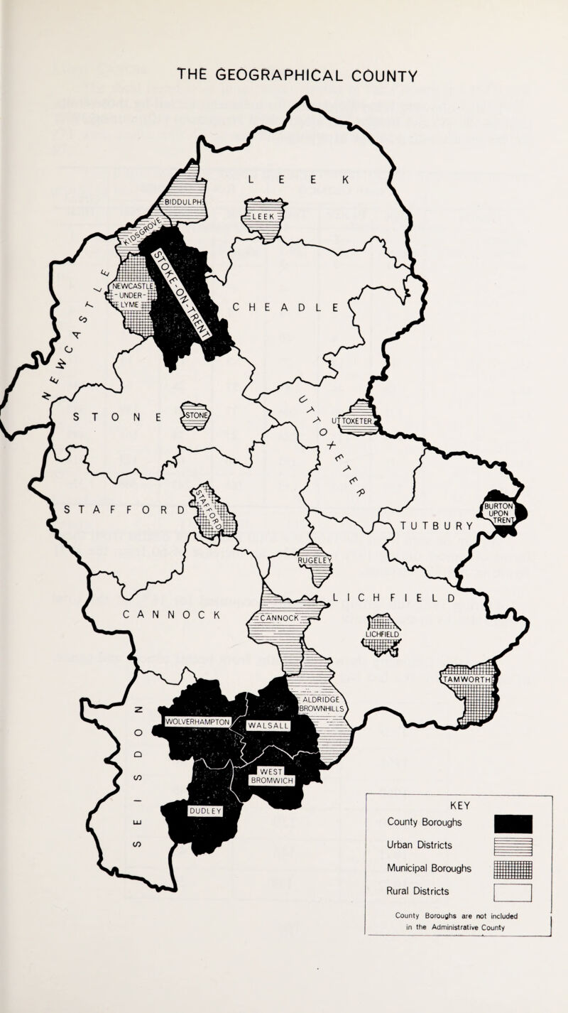 THE GEOGRAPHICAL COUNTY KEY County Boroughs Urban Districts Municipal Boroughs Rural Districts County Boroughs are not included in the Administrative County