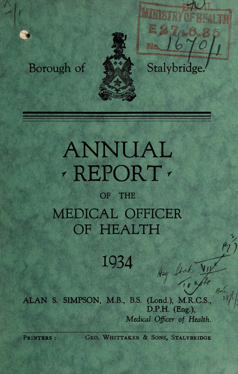 ANNUAL ^ REPORT' OF THE MEDICAL OFFICER