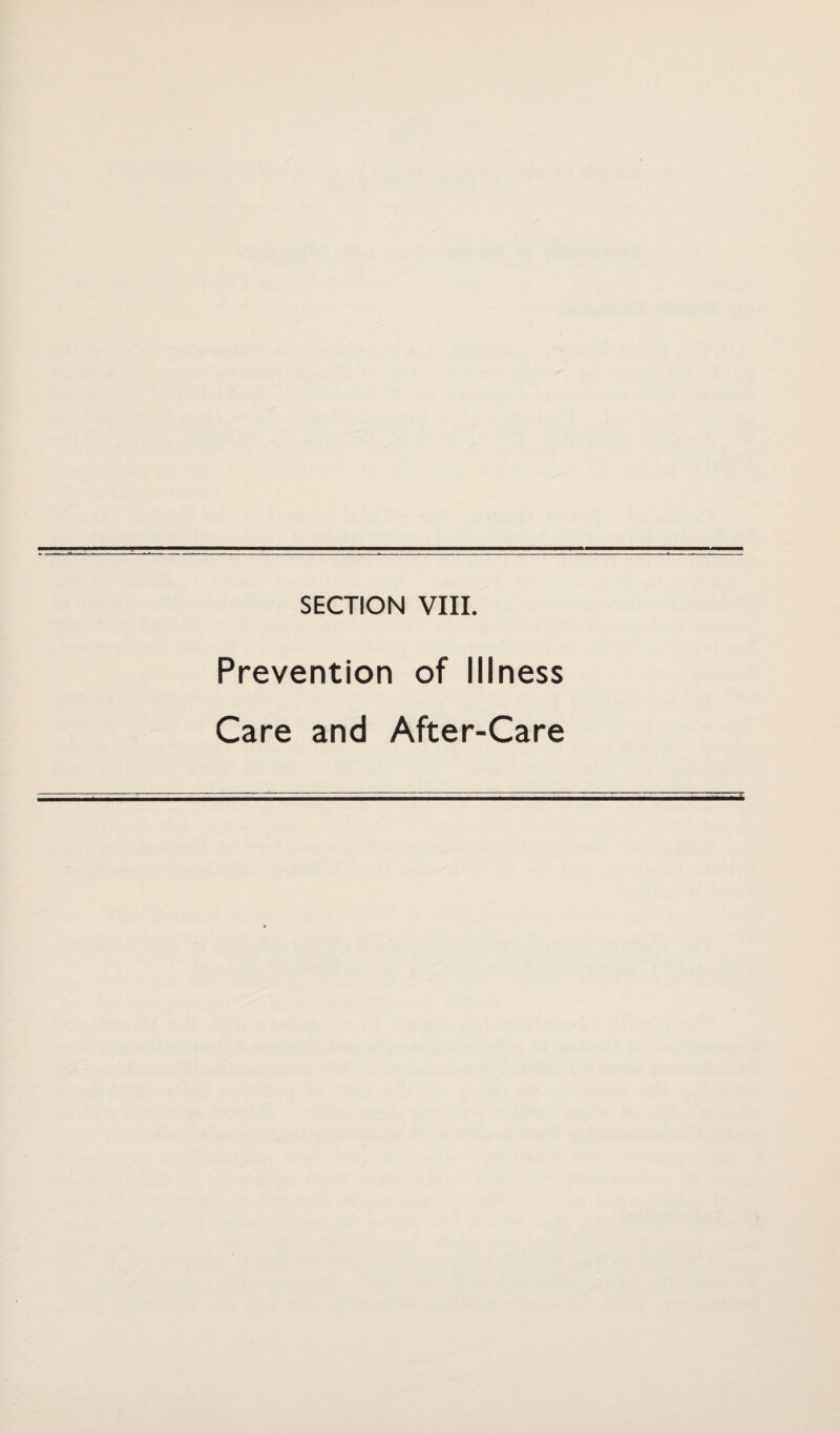 Prevention of Illness Care and After-Care
