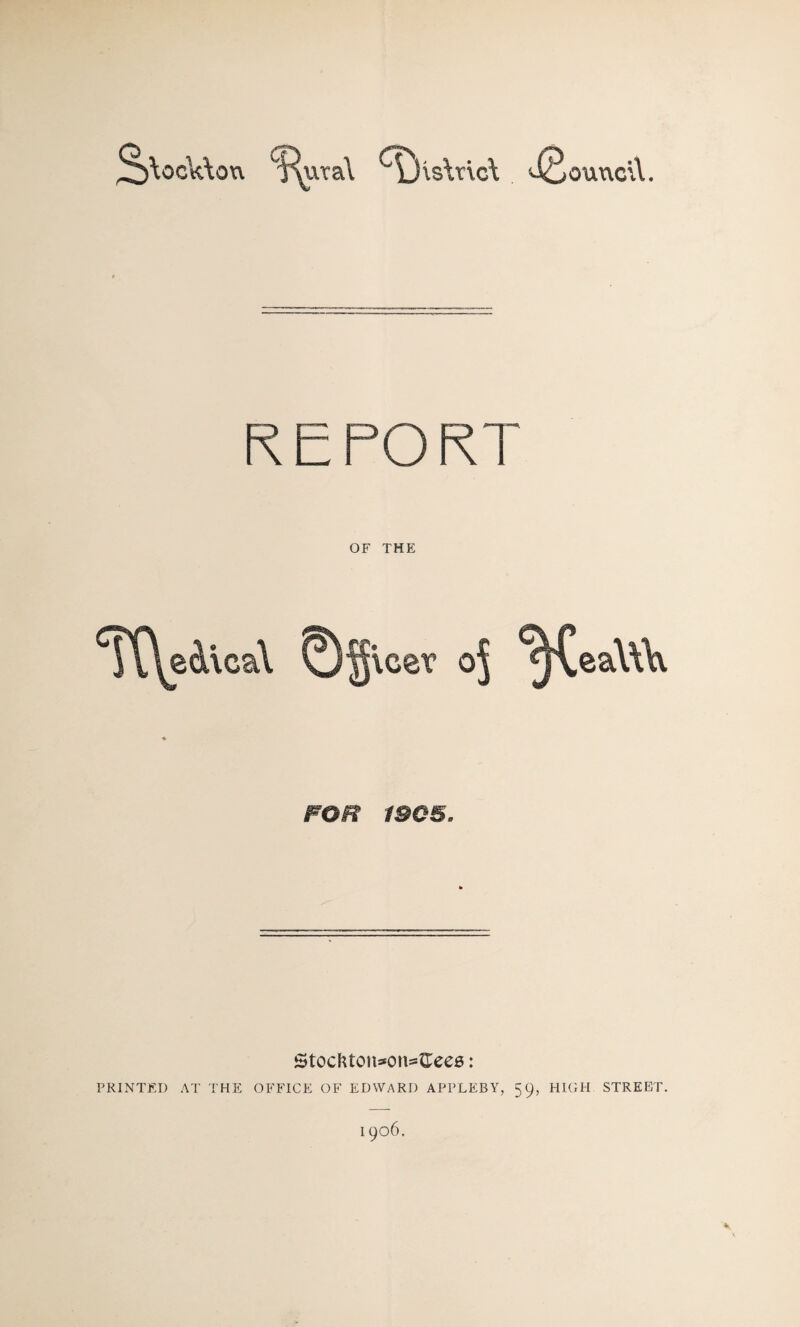 3)^ock\oi\ Iwal '~ij\s\nc\ . Council. p p pQ p~J OF THE ea\W\ !StocfUcm*cm^ee0: PRINTED AT THE OFFICE OF EDWARD APPLEBY, 59, HIGH STREET.