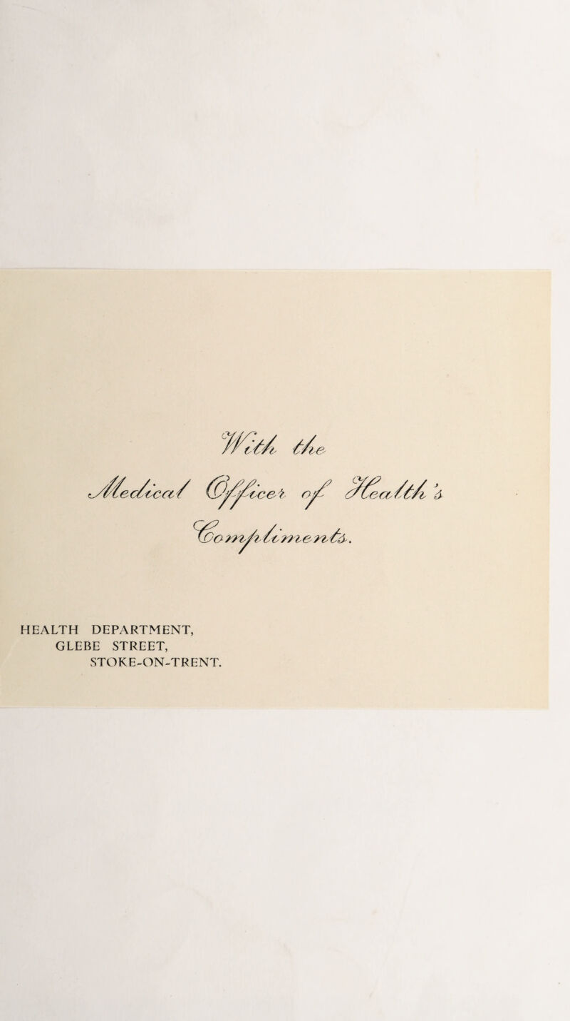 HEALTH DEPARTMENT, GLEBE STREET, STOKE-ON-TRENT.