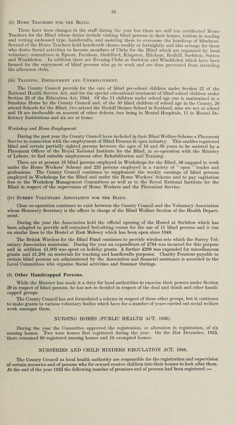 Housing. New Houses. 7 I am indebted to the Clerks of the Local Authorities for the information contained in the following table regarding the number of houses erected in each sanitary district during 1953, the number in course of erection at the end of the year, and the number of inhabited houses on the rate books at 31st December, 1953. Included in these figures are houses re-erected after destruction by enemy action and buildings converted into flats. SANITARY DISTRICT By Local Authorities under assisted schemes By Private Persons. By Public Utility Societies. Total. Inhabited Houses on Hate Books at 31/12/1953. of District of other Districts Houses erected during year 1953. Houses in course of erection at end of 1953. Houses erected during year 1958. Houses in course of erection at end of 1953 Houses erected during year 1953. Houses in course of erection at end of 1953. Houses erected during year 1953. Houses in course of erection at end of 1953. Houses erected during year 1953. Houses in course of erection at end 1 of 1953. Urban 1 Banstead 144 63 — 400 189 164 _ _ 333 627 10,012 2 Barnes (M.B.) 21 19 12 116 10 9 _ _ 43 144 11,912 3 Beddington and Wallington (M.B.) . 41 36 — — 48 79 _ _ 89 115 9,658 4 Carshalton ... 27 94 — — 30 21 _ _ 57 115 16,500 5 Caterham and Warlingham 103 60 — — 126 158 — — 229 218 7,750 6 Chertsey 106 66 _ 1 99 148 2 205 217 8,084 7 Coulsdon and Purley 247 90 — — 228 310 — _ 475 400 17,996 8 Dorking 6 56 — — 35 35 — _ 41 91 5,523 9 Egham 118 94 — — 69 91 — _ 187 185 6,903 10 Epsom and Ewell (M.B.) ... 137 93 — — 108 102 — — 245 195 18,107 11 Esher... 203 143 _ _ 236 283 439 426 15,712 12 Farnham 169 90 — — 94 68 — _ 263 158 7,480 13 Frimley and Camberley 140 130 2 — 64 62 — _ 206 .192 5,198 14 Godaiming (M.B.) ... 88 54 — 2 28 29 — _ 116 85 4,353 15 Guildford (M.B.) . 319 354 — — 96 170 — — 415 524 13,898 16 Haslemere 70 66 _ _ 25 21 95 87 3,241 17 Kingston-on-Thames (M.B.) 36 — — — 26 47 — __ 62 47 11,667 18 Leatherhead 190 — — — 192 403 — _ 382 403 8,610 19 Malden and Coombe (M.B.) 150 114 84 36 33 33 — _ 267 183 14,209 20 Merton and Morden 116 158 — 8 45 14 — — 161 180 22,269 21 Mitcham (M.B.) 238 382 . , _ 32 14 _ _ 270 396 19,421 22 Reigate (M.B.) 194 151 614 100 134 117 — — 942 368 12,893 23 Richmond (M.B.) ... 169 17 — — 56 16 — — 225 33 11,528 24 Surbiton (M.B.) 160 — 10 54 70 55 — — 240 109 17,874 25 Sutton and Cheam (M.B.) ... 63 26 — — 147 137 — — 210 163 22,985 26 Walton and Weybridge 218 140 _ _ 224 150 _ _ 442 290 11,273 27 Wimbledon (M.B.) ... 112 121 — — 53 40 — — 165 161 16,104 28 Woking 409 141 334 161 180 159 — — 923 461 14,339 Totals ... 3,994 2,758 1,056 878 2,677 2,935 — 2 7,727 6,573 345,499 Rubai.. 1 Bagshot 43 22 — — 38 16 — — 81 38 4,036 2 Dorking and Horley 135 89 — — 88 115 — — 223 204 7,926 3 Godstone 175 116 8 — 71 78 — — 254 194 9,319 4 Guildford 140 55 — — 150 203 — — 290 258 13,336 5 Hambledon ... 116 94 — — 105 73 — — 221 167 9,322 Totals 609 376 8 — 452 485 — — 1,069 861 43,939 Administrative County 4,603 3,134 1,064 878 3,129 3,420 — 2 8,796* 7,434t 345,499 * Includes 51 dwellings provided for agricultural workers, t Includes 33 dwellings in course of erection for agricultural workers.