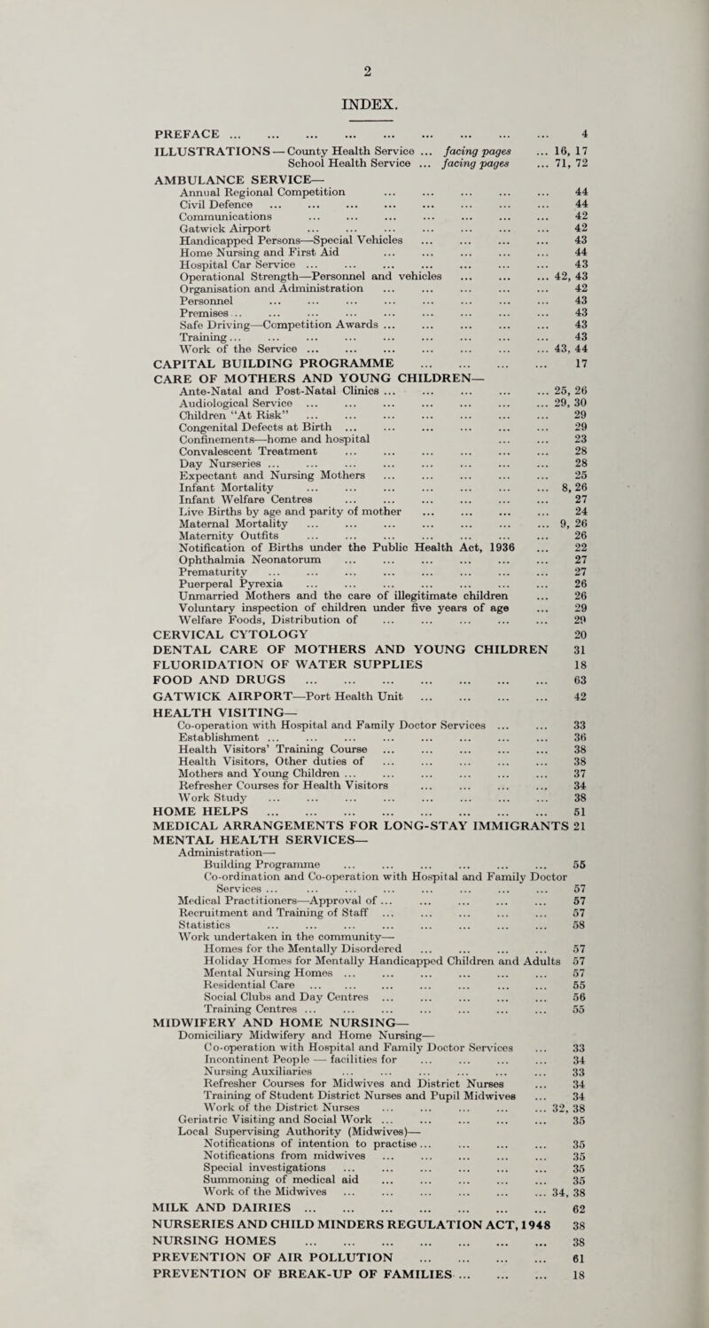 MENTAL HEALTH A nursery class for the under-fives in one of Surrey's training centres for the mentally handicapped. BLIND WELFARE A Surrey Horne Teacher giving pottery instruction, to a deaf-blind member of the Franciscan Order.