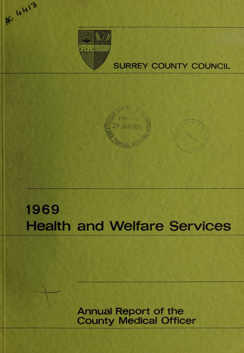 CHAPTER ONE - STATISTICS GENERAL STATISTICS AND SOCIAL CONDITIONS ADMINISTRATIVE COUNTY OF SURREY Area Following certain boundary adjustments in the South Eastern Division the area of the Administrative County is now 418,299 acres. Rateable Value On 1st April 1969 £55,805,579. Product of a Penny Rate £ 229,681 Population 1969 mid-year Registrar General’s estimate: Urban Rural Administrative Areas Areas County 1. Total Population gO 1,730 200,410 1,002,140 Aged Aged Aged Aged under 1 1_4 5_14 under 15 2. Population under 15 14,230 64,970 156,100 235,300 Table 1 shows the population of each sanitary district at the censuses of 1951 and 1961 and the Registrar General’s mid-year estimates for 1968 and 1969. 7