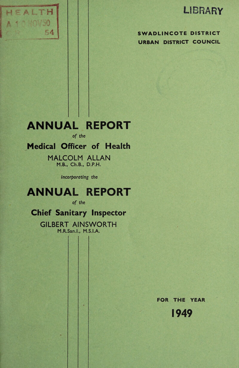 PUBLIC HEALTH OFFICERS Medical Officer of Health : {Also Medical Officer of Health to Repton Rural District Council, Assistant School and Assistant Maternity and Child Welfare Medical Officer, Derbyshire County Council). MALCOLM ALLAN, M.B., Ch.B., D.P.H. Chief Sanitary Inspector and Housing Manager : {Also Inspector under the Shops Acts) GILBERT AINSWORTH, M.R.San.I., M.S.I.A. Certificate of Royal San. Inst., and Sanitary Inspectors Joint Examination Board. Royal Sanitary Institute Meat and Food Inspectors Certificate. STAFF: Additional Sanitary Inspector .. A. Smith, A.R.San.I., M.S.I.A. Chief Clerk .. G. J. Rodgers Junior Clerk .. Miss J. Rush MEMBERS OF THE COUNCIL : (Up to April, 1950) Chairman : Councillor E. C. CLAMP Vice-Chairman : Councillor R. A. C. THOMPSON Councillors : Mrs. F. A. Brightman, J.P., G. W. Boss, A. E. Farr, F. H. Parker, A. Plummer, W. H. Whitehead, T. H. Edwards, F. R. Searancke, G. Smith, W. Tilley, J. W. Allitt, W. Brealey, J.P., G. C. Holmes, R. Percival, Jnr., J. W. Warren and R. A. Warren. 1