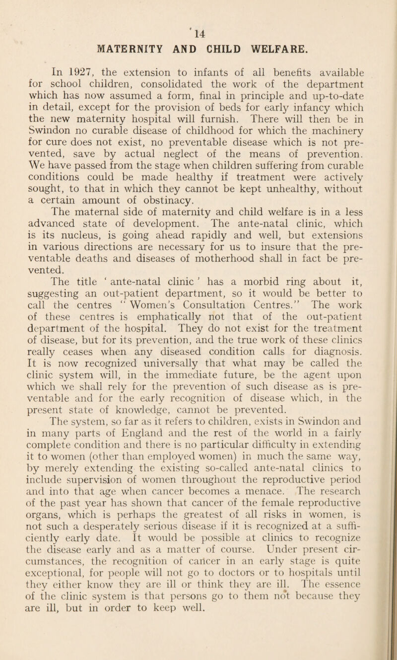 13 * Maternity and Child Welfare.