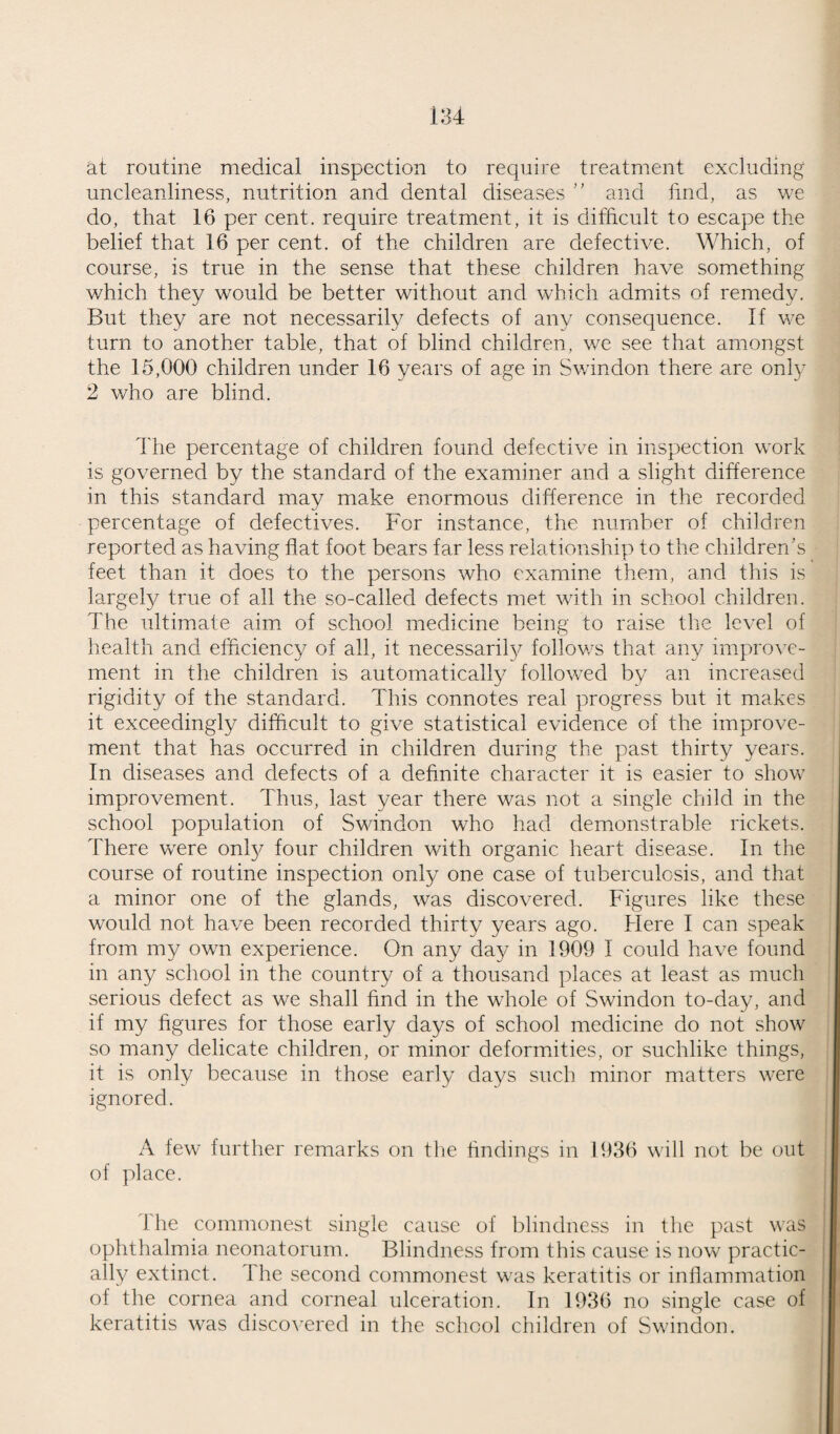 REVIEW OF THE COMPARATIVE VITAL AND MORTALITY STATISTICS FOR THE BOROUGH OF SWINDON, TOGETHER WITH THOSE FOR ENGLAND AND WALES FOR THE YEARS 1901 TO 1936 INCLUSIVE. Birth Rate Death Rate Infant Mortality Rate Illegiti¬ mate Death England England England Year Swindon and Wales Swindon and Wales Swindon and Wales Rate 1901 30.6 28.5 11.8 16.9 102.9 151 - 1902 28.3 28.5 12.7 16.3 104.7 133 — 1903 29.5 28.5 11.27 15.5 106.9 132 — 1904 30.0 28.0 12.49 16.3 111.2 145 — 1905 28.4 27.3 11.2 15.3 95.4 128 — 1906 29.4 27.2 9.9 15.5 86.2 132 — 1907 28.8 26.5 12.3 15.1 91.8 118 — 1908 28.9 26.7 11.8 14.8 101.5 120 — 1909 26.5 25.8 10.8 14.6 78.2 109 — 1910 23.4 25.1 9.7 13.5 86.8 105 — 1911 21.6 24.3 10.9 14.6 103.1 130 — 1912 23.4 23.9 10.3 13.3 76.3 95 — 1913 23.39 24.1 12.08 13.8 86.4 108 — 1914 22.5 23.8 11.5 14.0 73.7 105 -- 1915 21.16 21.9 12.83 15.7 67.7 110 — 1916 18.9 20.9 11.3 14.4 72.4 91 — 1917 15.5 17.8 12.25 14.4 88.6 96 — 1918 16.53 17.7 15.13 17.6 81.3 97 129.63 1919 16.86 18.5 11.97 13.8 83.9 89 79.52 1920 23.25 25.4 11.64 12.4 69.0 80 122.44 1921 20.27 22.4 9.58 12.1 67.5 83 102.56 1922 18.98 20.6 12.17 12.9 60.5 77 121.95 1923 17.77 19.7 9.27 11.6 53.2 69 83.33 1924 17.11 18.8 10.78 12.2 63.01 75 192.30 1925 16.56 18.3 11.09 12.2 60.5 75 52.63 1926 17.09 17.8 10.67 11.6 47.95 70 193.54 1927 14.52 16.7 11.16 12.3 46.98 69 107.14 1928 15.63 16.7 9.92 11.7 36.26 65 51.28 1929 13.98 16.3 10.96 13.4 47.29 74 32.26 1930 15.66 16.3 10.77 11.4 62.82 60 157.89 1931 14.51 15.8 10.88 12.3 56.04 66 136.36 1932 14.31 15.3 11.68 12.0 52.99 65 37.04 1933 12.48 14.4 11.06 12.3 52.22 64 66.67 1934 12.66 14.8 11.11 11.8 55.84 59 115.38 1935 12.32 14.7 10.50 11.7 47.04 57 107.14 1936 13.13 14.8 12.15 12.1 46.84 59 88.24