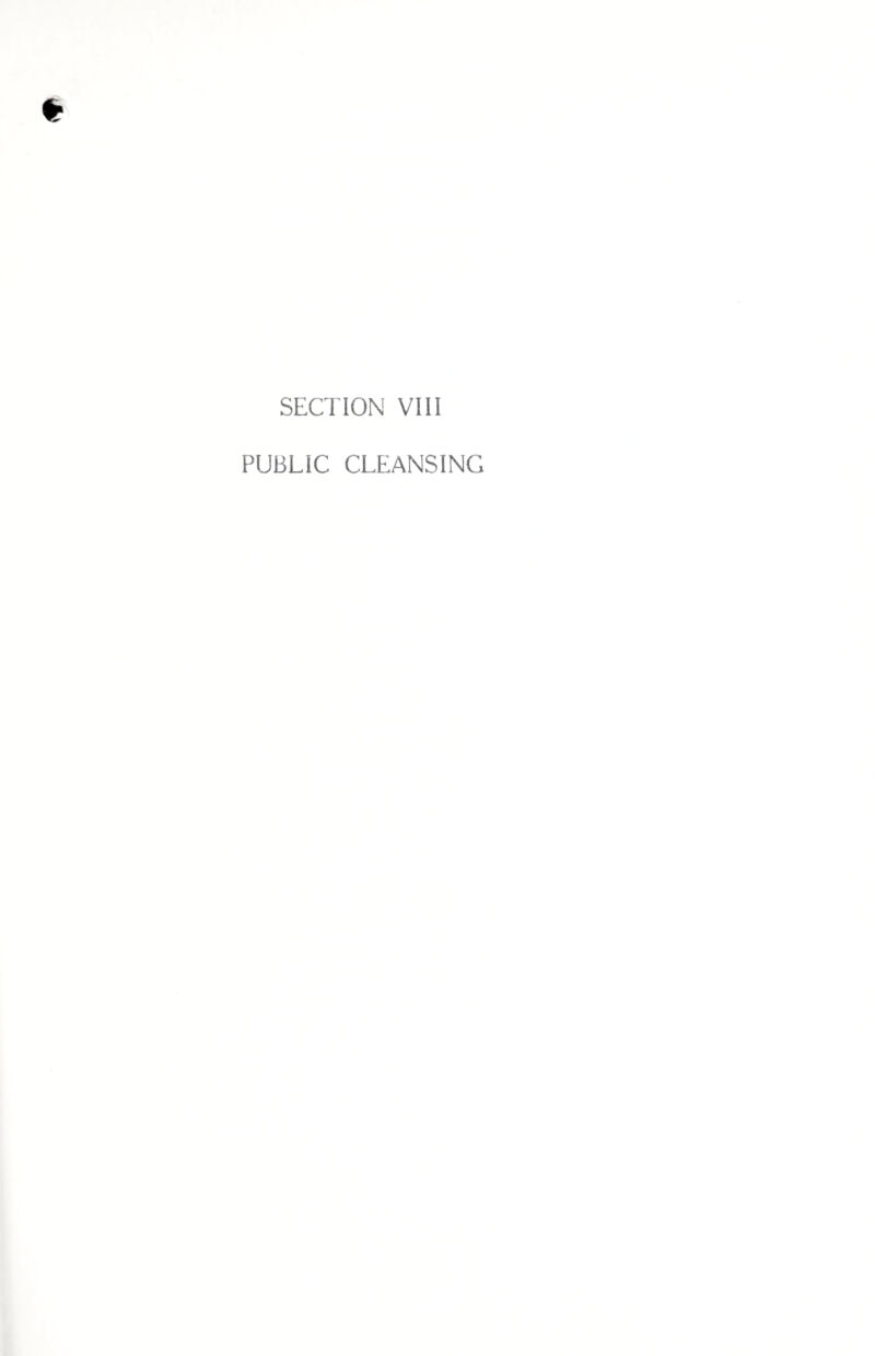 SECTION VIII PUBLIC CLEANSING