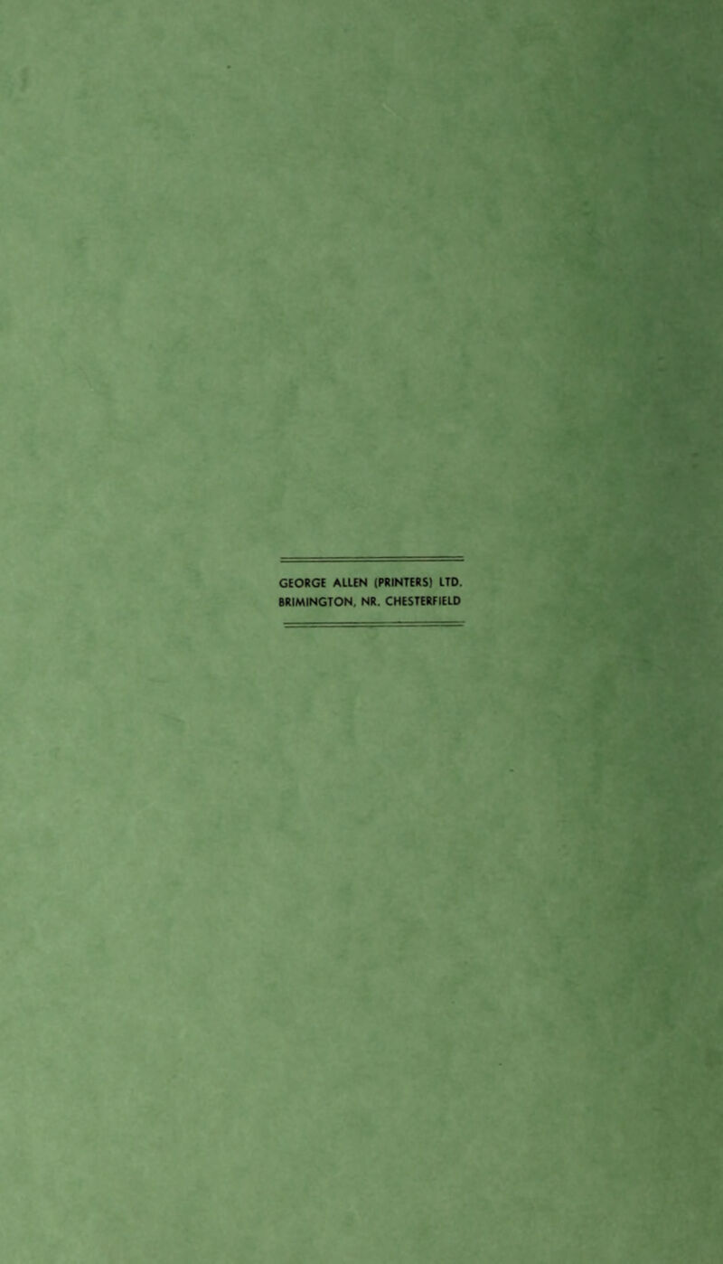 GEORGE ALIEN (PRINTERS) LTD. BRIMINGTON. NR. CHESTERFIELD