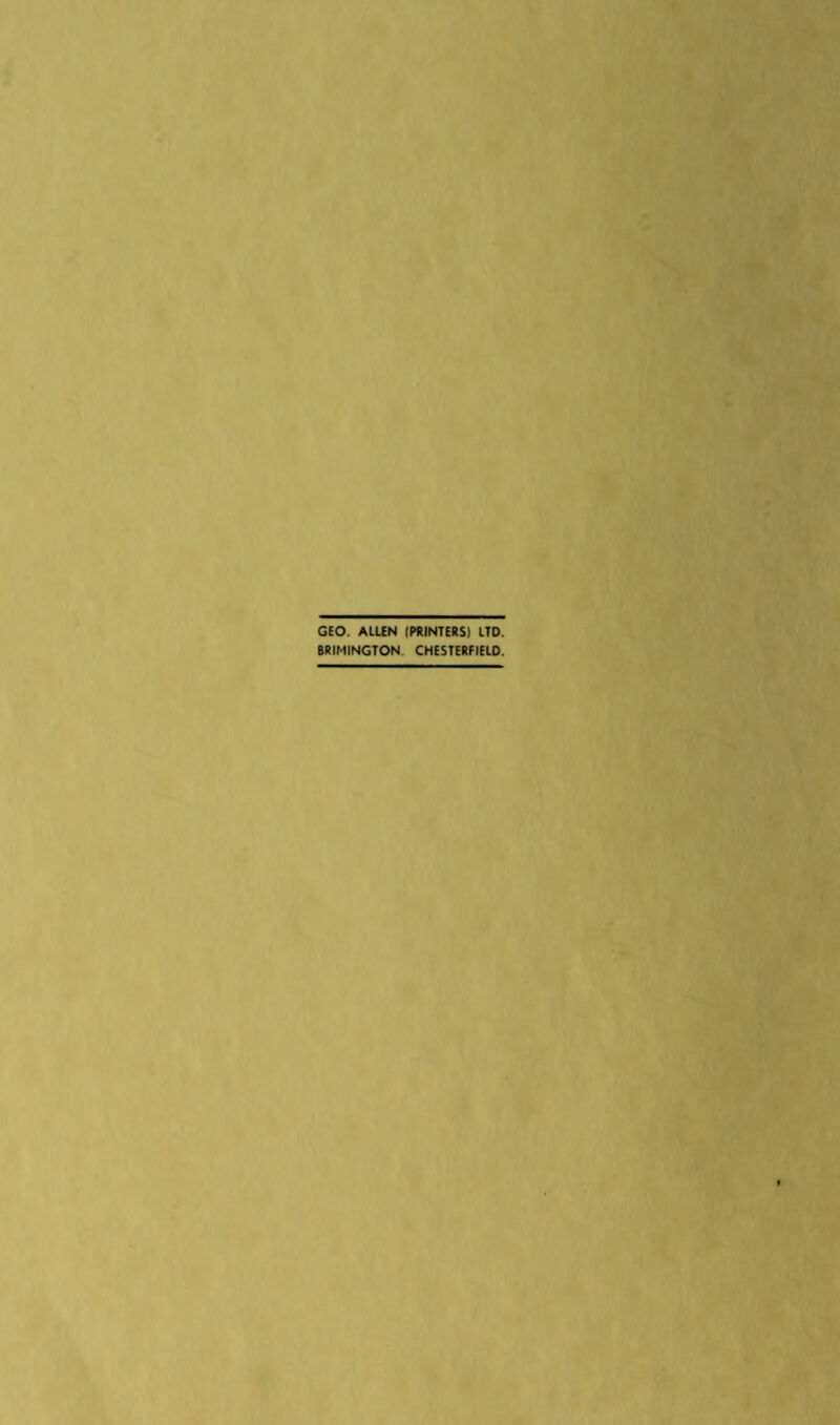 GEO. AlUN (PRINTERS) UO. BRIMINGTON. CHESTERFIELD.