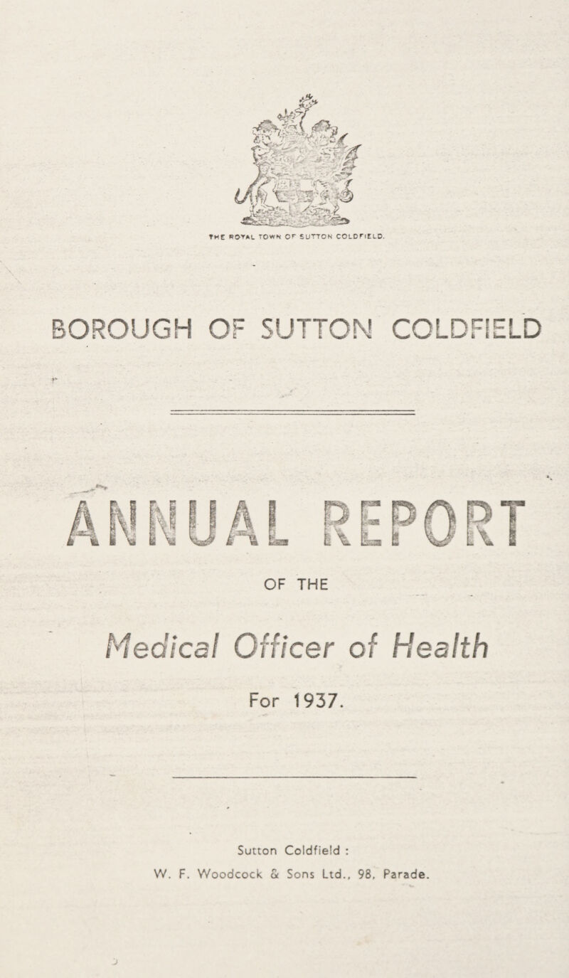 It is of interest that the mortality from the zymotic diseases was nil. Table V. shows that the mortality was highest in the first quarter, during which the number of deaths registered was approximately 33 per cent, of the total number registered during the year. The corresponding proportion of deaths registered in the third quarter was the lowest, namely 17.6 per cent. The death rate in Maney Ward is 13.53 as compared with 11.50 per 1,000 population, the uncorrected rate for the Borough. The lowest mortality was recorded in Boldmere West Ward where the death rate is 7 40 per 1,000 of the Ward popula¬ tion. Table IV. sets out the deaths as classified by sex and age. The mortality of males below 75 years was highest in the age group 45—65 years and of females in the age group 65—75 years. The combined mortality of the sexes was highest in the age group 45—65 years. The deaths ascribed to cancer (Table II) at all ages number sixty-two—thirty-one males and thirty-one females and the mortality rate is 1.77 per 1,000 population as compared with 1.66 in 1936. The distribution of the mortality from cancer by age, sex and site is shown in Table VII. In males the stomach ranks first in order of frequency of individual sites in deaths from cancer and second in females, breast cancer accounting for the highest mortality in the latter. Over half the deaths from cancer in males were caused by cancer of the stomach, liver and rectum and in females a similar proportion by cancer of the breast, stomach and colon. Suicide accounted for nine deaths as compared with five in 1936. Six were due to coal gas poisoning, one to aspirin poisoning, one to drowning and one to incised wounds. Three of the deaths occurred in the age groups 25—45 years and six in the age group 45—65 years. Eleven deaths wrere assigned to the heading “ other violence” as compared with twelve in 1936. One death resulted from bed suffocation in a child aged four months, and one from burns in a child aged 14 months. Accidents connected with motor vehicles accounted for five deaths, in four of which the person killed was either a driver or passenger and in one a pedes¬ trian. One death was attributed to a fall whilst mountaineering and three deaths in old people to falls either in their homes or on the pavement. 9