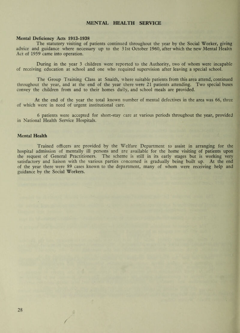 INFANT DEATHS, 1960 Under *■ weeks 1 month to 12 months Cause of Death Under 1 week 1-2 weeks 2-3 weeks 3-4 weeks 1-2 months 2-4 months 4-6 months 6-8 months 8-10 months 10-12 months -1 Total Deaths 1960 Pneumonia & Bronchitis — — — — 1 2 — — — — 3 Prematurity 5 5 Congenital Defect 3 1 — — — 1 — — — — 5 Miscellaneous 1 1 9 1 — — 1 3 — — — 14 For information, appended below are details of Infant Deaths during the past 5 years Cause of death 1955 1956 1957 1958 1959 Pneumonia & Bronchitis 8 6 5 2 6 Prematurity 5 10 8 5 4 Gastro Enteritis 1 3 — 4 1 Congenital Defect 5 3 7 9 — Asphyxia 3 7 1 — — Meningitis — — — 2 1 Miscellaneous 1 — 4 5 3 23 29 25 27 15 7