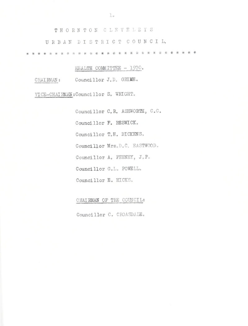 STATE SEE CAL SU™AE! 0 • a in statute acres ir'Op'JU a tion (1964 Census) ©<» © © » ^ ® • • $ fi A' Q <9 ^ e * • • • • o • • • <9 ® <p -0 © fi> O ® ® ® ® Population (Estimated mid 1970) • °® • • •• * * •• •• • * *° Density of Population per acre * ©© •• *<» .. »*» *® •• •• Estimated number of inhabited houses (Dec. 1970) ® ° •• •• • Average number of persons per house 0 ° •© • • «® • ® • • •* • Rateable Value .0 .. .» .. • * •• ® ® * •• ** ® .. Sum represented by a Penny Rate *. •» .. • * * * * Live Births •• *© .. • » • • .. •• «• ®.® •• ®* .. Live Birth Rate per 1,000 Population (adjusted) .. Still Births * 00 a© . • .. .. ** •• •• -e • 9 09 •• •* 0 Still Birth Rate per 1,000 live and still births *.••••• Total live and still births ©... Total Deaths ©© <>• .© • © • ®« *• ®» ®® ®* •• ..* • Death Rate per 1,000 Population (adjusted) .. ** .. *• ®® • Infant Deaths (under 1 year) • • ©<» •• • • •• •• •• •• • Infant Mortality rate per 1,000 live births (total) •• •• • Infant mortality rate per 1,000 live births (legitimate) . Infant mortality rate per 1,000 live births (illegitimate) Neo«hatal mortality rate per 1,000 live births (first 4 weeks) Early Neo-natal mortality rate per 1,000 live births . * Maternal deaths (including abortion) *» . * •• *• ®°* •• Maternal mortality rate per 1,000 live and still births •• oiy 'Tuberculosis Rate per 1,000 Population ©© *0 . Death Rate (Malignant Neoplasm) .. .. ©« ** •• •• 09 4,9 Death Rate «• •» . * •• •• • • ®® * * • * * * • • e 0 • • * • * 9 * (all forms) Death Rate .. . * •* * * «° •• a * •• ®e Other Respiratory diseases (all forms) . © *. .. ** *• •• • • • « t> 0 4> 0 <9 O * • 9 9 0 <a> « © £1, © ® ® © - 3?355 22,020 26,130 7.7 10,548 2.4 447,618 £5,890 358 © « © © 19.0 2 6 445 00 9 • 90 99 Q © 0 9 & 9 9 O 9 © O 9 o o 9 © 9 0 O0 0 9 O 0 00 0 0 0 0 9 0 0 • o • • • • 0 & G> • * O 0 9 • 0 O o o 8 22 21 36 22 17 Nil Nil 0*04 2c79 042 045 loiO LOCAL ACTS IN FORCE IN TEE DISTRICT DEALING WITH SANITAHT ADM INSTRA TION ft * Thornton Urban District Council Act ©« Thom ton Cleveleys Improvement Act Lancashire County Council (General Powers) Act « <J <j a> • d 61 © <50 ©ft ©0 © © © 0 9 s © ©« 00 900 90 t> « « ft • ft ft' ft ft • 3lst July,193^e ‘ 1951- BYE-LAWS 0 0 9 9 #4> ftO 0 9 0 9 Q o ® 0 on o New Streets and .Buildings . Bui Iding lye— Law s (Public Health Ac t,193°) -leasure Grounds ©* »© •» ®» ® ® ® • • Bye—Laws under Sec* 15 - Food and Drugs Act, 19.4 • Bye-Laws urider Sec*81 — Public Health Act, 193^ ® lye-Laws under Sec.6l — Public Health Act,l>3^ e^d Sec. 24 - Clean Air Act,1958© OO * & 0O 0 0 0 9 * 0 0 9 C 9 0 9 0 oe €r fe* 0 9 9 4 ft 0 9 0 9 0 <9 9 0 9 0 0m t C a 9 9 9 1926 & 1937- 1954- 1933- 1950. 1951-