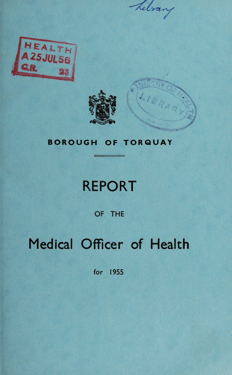 REPORT OF THE Medical Officer of Health