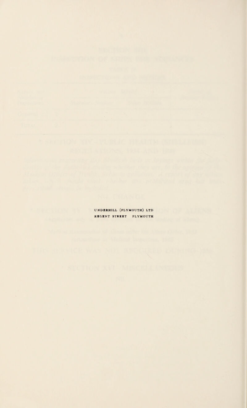 UNDBRHILL (PLYMOUTH) LTD RBCKNT STREET PLYMOUTH
