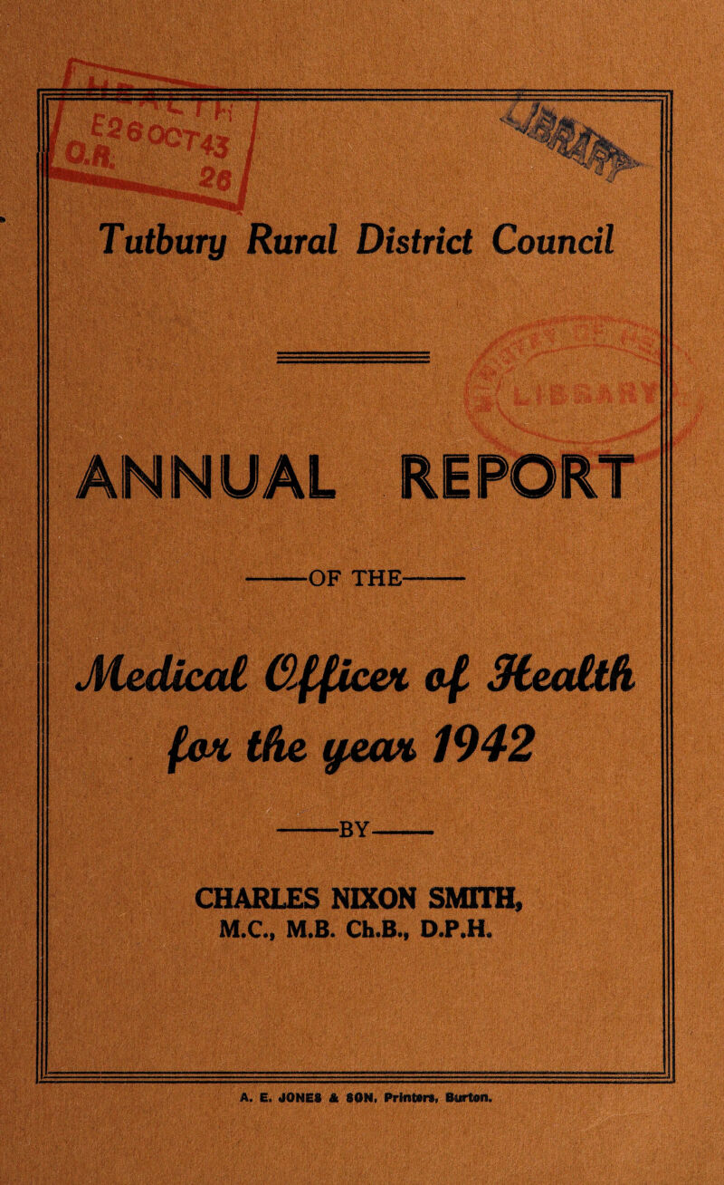 ANNUAL RE PORI ■OF THE- Medical dfficex of Stealth fox the peax 1942