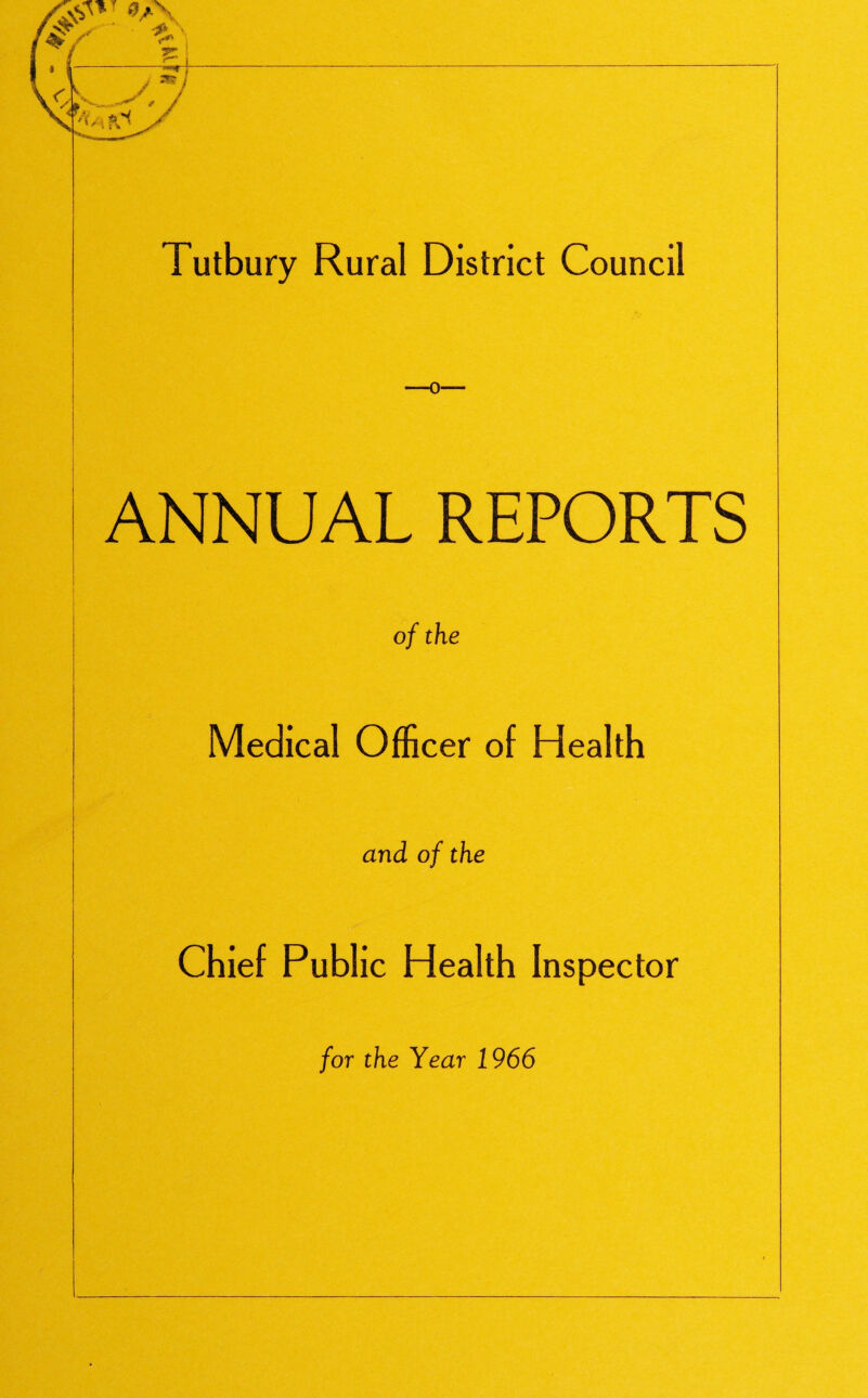 ANNUAL REPORTS of the Medical Officer of Health and of the Chief Public Health Inspector for the Year 1966