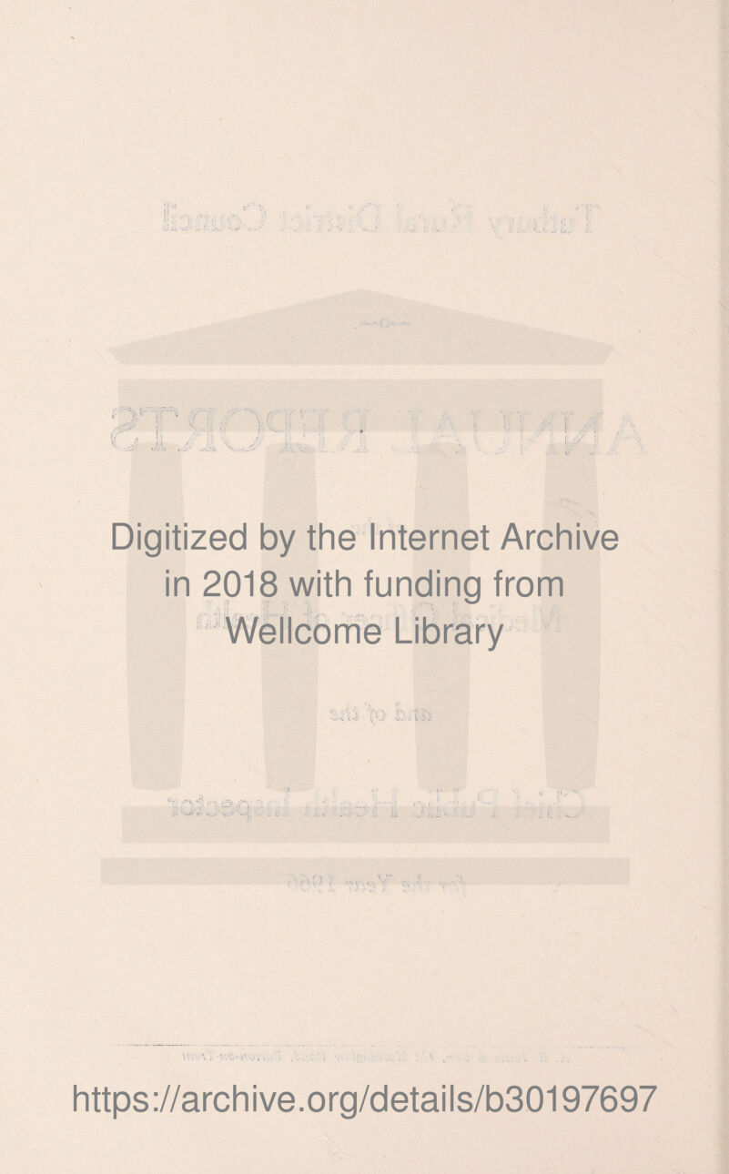 (• lx Digitized by the Internet Archive in 2018 with funding from fr ' \ .‘-A ; ! j i' https://archive.org/details/b30197697