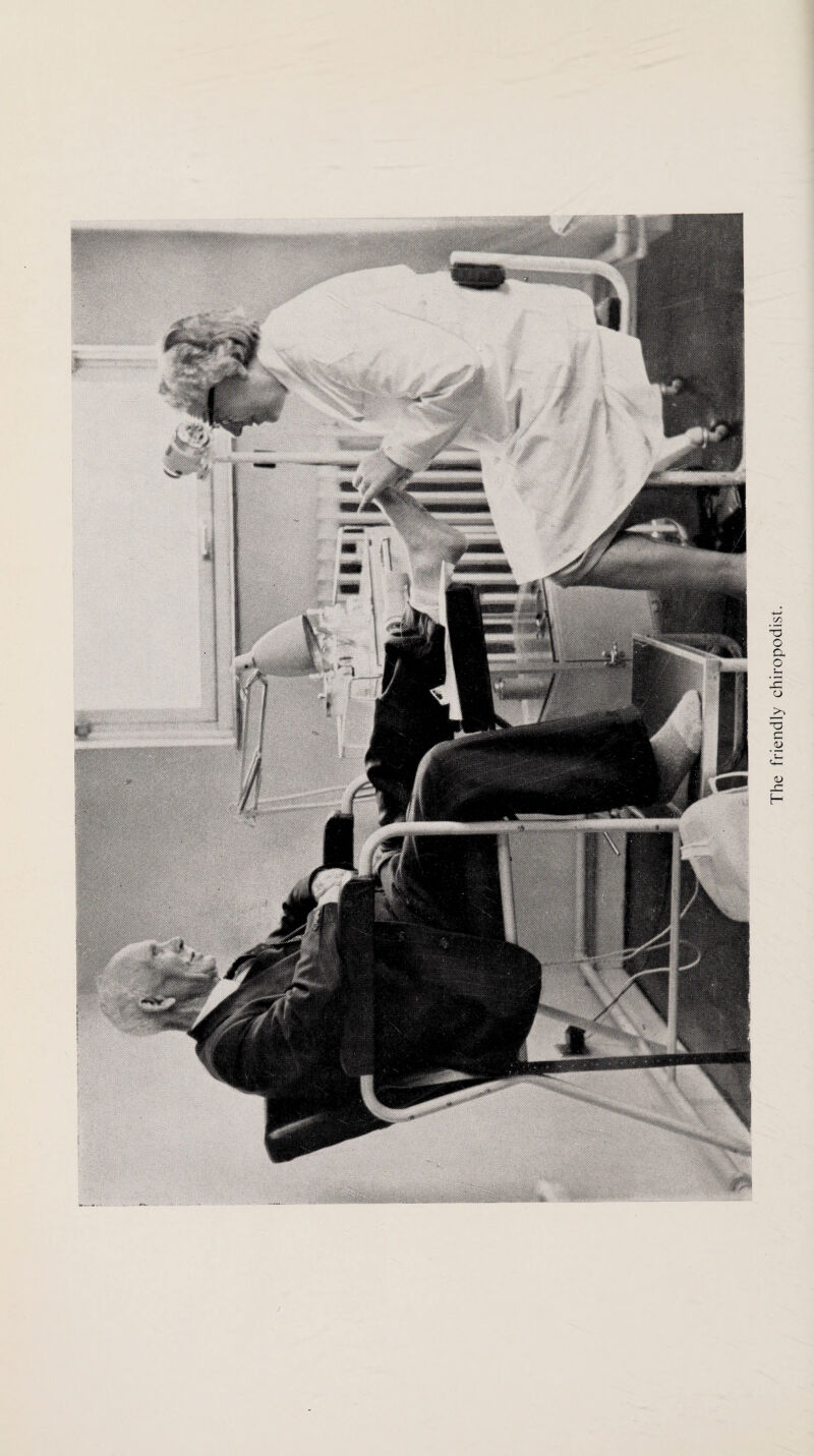 ..... The friendly chiropodist.