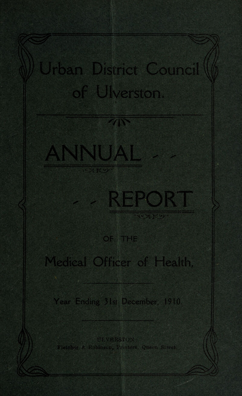 Urban District Council of Ulverston. HobiusoD, ^rin^rS* Queen- Street,