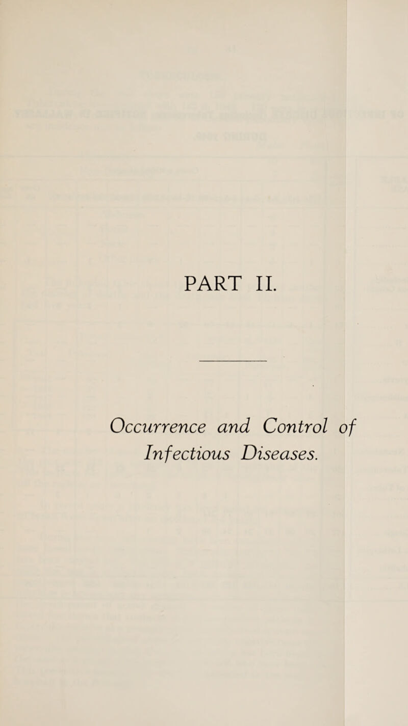 Occurrence and Control of Infectious Diseases.