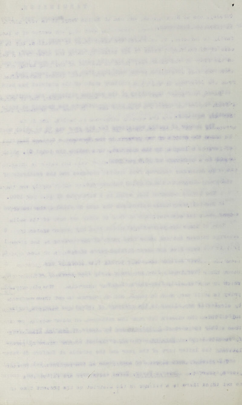 t / V-V V . - *. :k' * '• ■■■ T-f i J’ ' 1 •' '■ • ’ • j .. ■ ■’ •■ ' j\ L, -X I '♦ \ ^ *• /* 'C ^ ,»i! •' > * .V . ■' -f * I • . * C, . ^4 * .i *•.’.' > . *■ T -• i ..v^ m. j *• .V >-■ : V;.„ , i.- j^iV- ? i ^' Vf ’ ■’♦ * v» t- ;') i.,'v •'•t •» p*; * \ ^ iX *t ■ ;; V 'fj;. C<‘^- * ••.'' r. I ■■A'- J -v > * * »... . . ^ »• ' m' -‘Ir^ * l' • » * ' *7- 5 ' I ;- • *‘v ■'<■.•; I.. 'ii ^ *. v« i^ i ... -aT. *fr >, fcf.» r., ..f-r. p*-' , ..n. ■'? V. ! ^ ' ....I* .' • .t.M' ■ ' ' •- s; < ** ^ -r ~^T^'. ••: If-Ji.'iA >■:‘^‘ .fr > •«#<*?■ •< • ■ i ' v . I n'.* ,i.'-.rr. !* i:'--'- V - ^ . Vi • *• 'i - ■ ^ ... , ^. '• , . • ^ •• - — •, ■ . .•>'•' -V ; - * '' ■ 11 ^ ^ ^ j. . V .. S' ^ ■■. V. 'fl'i. ' h' > ' »* *' '* ,;♦. A'i? ’ • U-.^lt 45*0 p .-■.■•.•■'-iiiiVef >■ V r. • < » r.. 4 /. *• i*\ : \  \ J» V ..'-'JLi'vlp s’ J . ■' ^ ■ ■ » : . ■• - v.i-'-M'a^ *'a. : • , v - ■ '■*** Vs'T./r-'-'j, * V -^ ..♦ij■./. .*♦■:•.i-iiI •rj.-’^^-.. •>•..’• 5'■'■ ■'• ■'•-* •'''•*•’f^ r. {•• ■*s^ 'Mim .“-' > ■; ^ il . > • * 4 I ., ■* ■*' r’ p ^ 1 ,».. ' »• »••*>% * r.^ •• *7^ . - W • #; f •• 'I i% •• .• * V . • ' I'/. ■ ■ ■ « = ’.s. iV '-4 •.*>f nv .Vi ■ r - *^ • 5'''’''' I't 'i- \ ^ s'•? ' i*i '•• , O •< • % / .*^1 .. • , *‘\j - j.. V -41** .. fc •♦^ . • ' i‘ a ^ i^*T t • - IL^. -'-t^ s, ^*9 wts rs.. . 'T.-* »' '-m , -A -t-V »;.• -• ^4><* ■v i^l w«*k ■■ *‘^*' ^ ^ *i. . i‘ f « ‘*.viii.« , >7 - « >. «(*9 >S‘ .r* 1^ iMf:- .' C : , I* ‘?'1 ,» -lA^r-tea. , /• - i . «<♦#*•* •••* 9 V ’••- ''-. .' ♦* 'H ■■r>:Ti{,-,. ■ ii .« <• . 'I .-SI » <•* « .* ^ '* *. •• ¥7 • * '' f 4***• i»v« -t^r^ #ij*/ 9 .i • • ’ . . V ' * - 4 ' ■