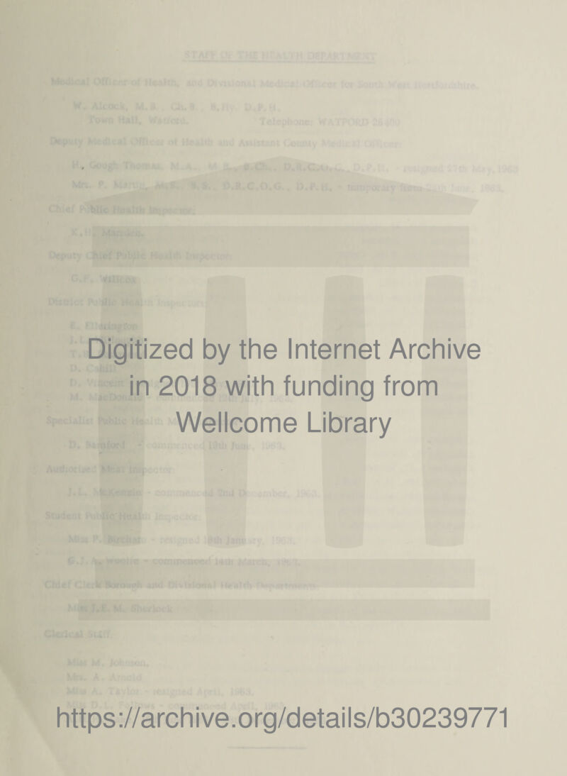 Digitized by the Internet Archive in 2018 with funding from Wellcome Library https ://arch i ve. org/detai Is/b30239771