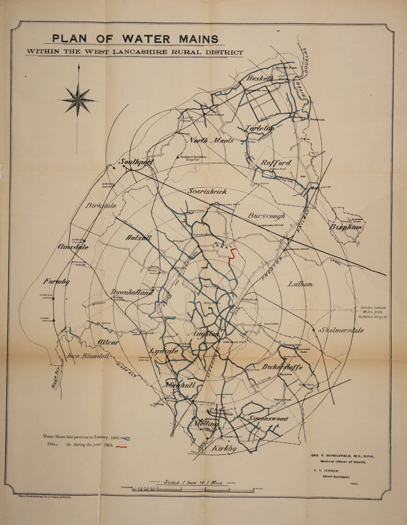 PLAN OF WATER MAINS WITHIN THE WEST LANCASHIRE RURAL DISTRICT V Circle s Indicate Miles from Isolation Hospital. Water Mains laid previous to January, 1900. Ditto, do. during the year 1903. ~ Scale / /hc* to / A7/c£. — GEO. E. SC HOLE FIELD, M D., D.P.H., Medical OfHcer of Health. R. S. JEWISON, Chief Surveyor, • 909 2 r»ii/pSoH&H£pjte*UTo Lirno,L/verpodl.