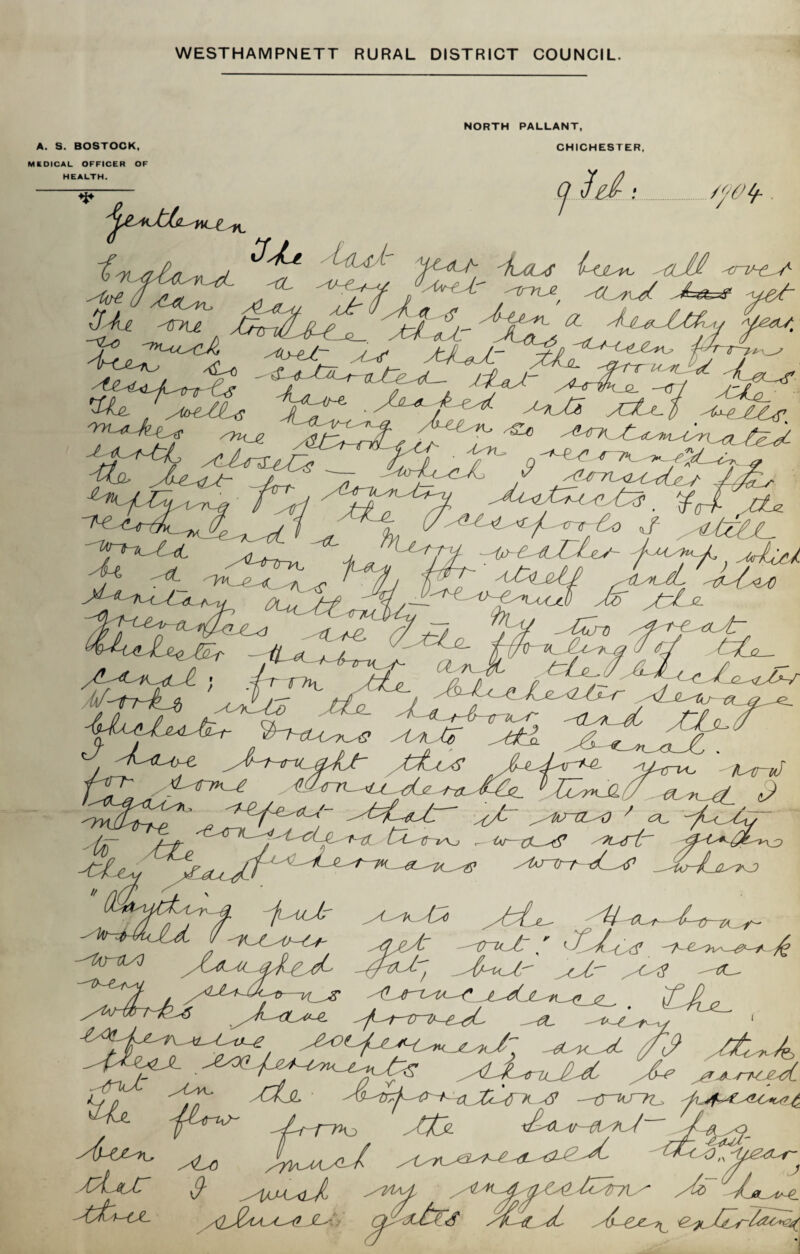 WESTHAMPNETT RURAL DISTRICT COUNCIL. NORTH PALLANT, A. S. BOSTOCK, CHICHESTER, MEDICAL OFFICER OF HEALTH. * 7 lei -n. «X// A^ui' AMm Z ZLZ — ^ /.... .V/Z-<a.z AA. „'nu^A,. Mto-eJr Mr AI^J1 Z'\ ■ 'hxms <rv-e^ MLmm/ a. JmmmCCAa, MmzAj}’mMMPM A-M* yfc/vJL 0 MMtM- aMMLMm Mam PM-Ml Mm /L^LmmL Ji * MM MM MMlMMIa- Mhrut^M? . Al^La^ AM MU , r. / mMM Mi ^eMCM- Mc^j Mm iMpM jMM m MmmmM a^J&L ImImmJ AmLl* J0 .Mr XjLm<7 mLmlM) momL f’* ‘ •  - •' * ” V' * •!, •' . - _ ' ,, , / . ^ MM MM;. u. / (/ mmcmjMm- ^tpL^uL y/C ^mitxlm) ' cm (M-—<- At— CX-M? ,MjMM ^M? Mm—^--t?—~ZMM~ l ^< M. £ mm(m mm II I ■ ^ .^ -.y 1 ,» n MAM, M~ -alm m ma Mm A mamma A-? PMMy i.P pA Mjl xJ&Aka? —mo~n^ Mjl -jtmM- JL-T-rK> JMe. M-Ar^iM~' /^9 <} mIMM JmMTV miJIaamm! mAM' /k>