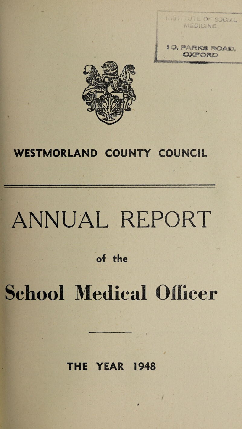 ANNUAL REPORT of the School Medical Officer THE YEAR 1948