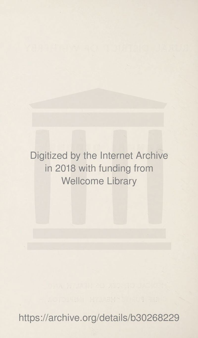 Digitized by the Internet Archive in 2018 with funding from Wellcome Library https://archive.org/details/b30268229