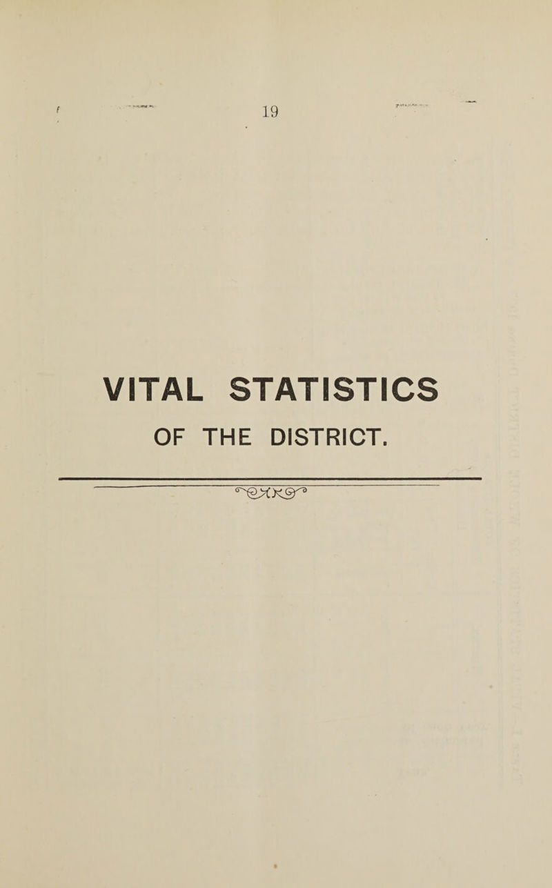 VITAL STATISTICS OF THE DISTRICT. <r'^XK9^>
