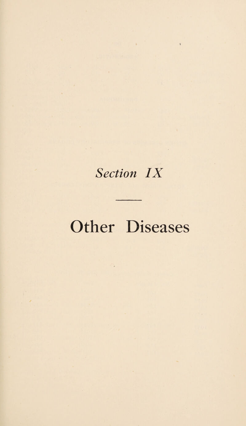 Section IX Other Diseases