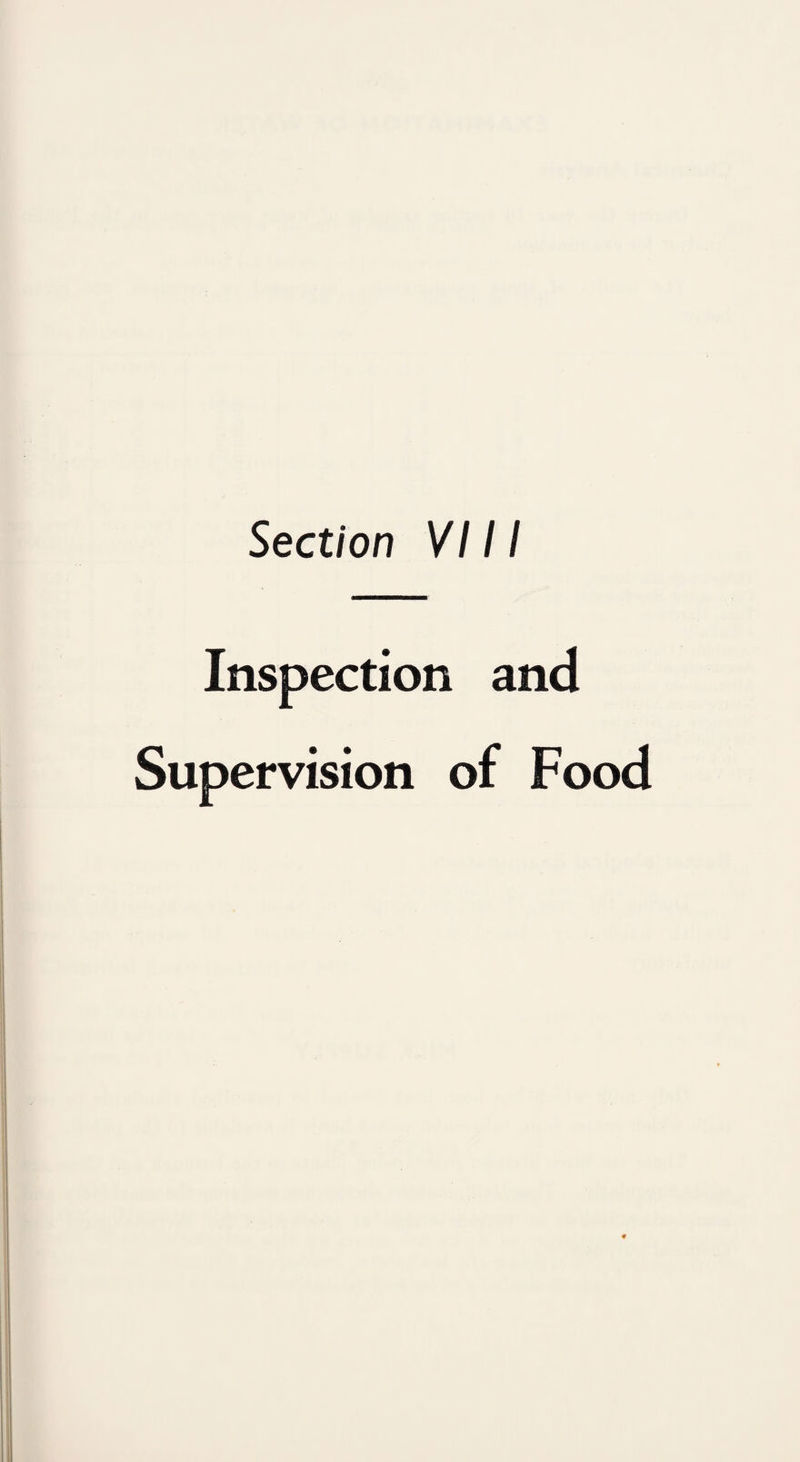 Inspection and Supervision of Food