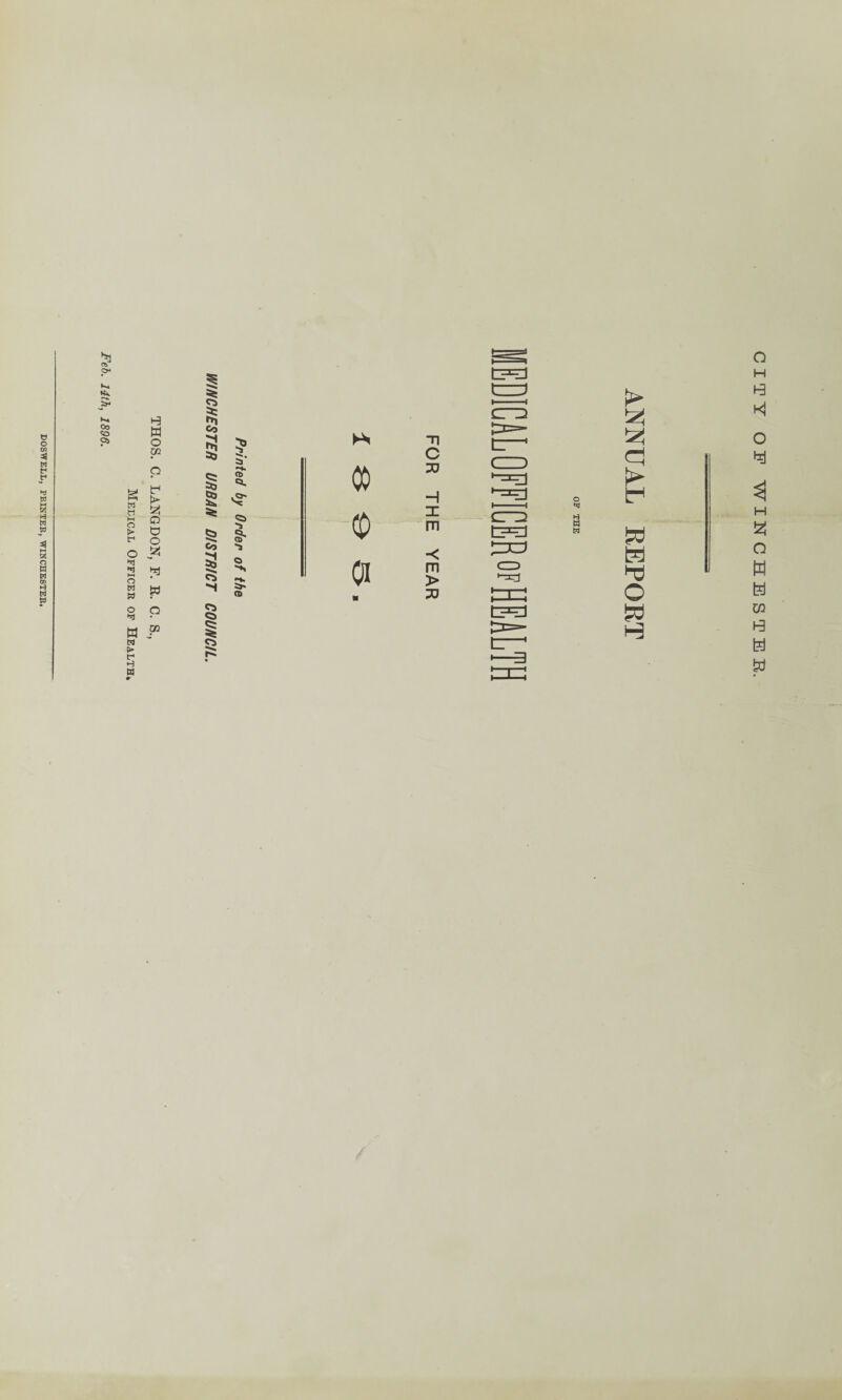COSWELL, PRINTER, WINCHESTER. £ 5r* Oo CO H W p f Q O O tz! K a a h-( o > a O a 3 o 3 w § P w j* M > a H W 05 Co 3 ? o CD I °- g >r ^ <55 ^ I- Co ~3 Ci ^ S' © <55 05 I 05 77 c=d C“D > CO V-/ 77 < ) -==3 >■ —1 *==3 o t-« CO X m s_i t=3 H M M W t=J 01 ■< m i> o *-=3 TJ o w H o H H3 Kj O tel H 2 o W tel m h3 tel te)