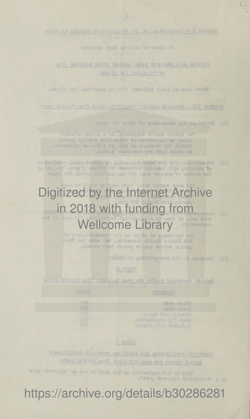 I Wellcome Library - & * t Mur rfc' f‘Strict t c.liiu • i .U,  ' c : • ■<M • - u » ■* ’ii; 1 XC «i / t'tu f https://archive.org/details/b30286281