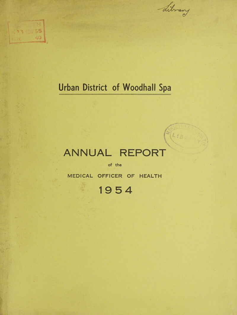 Urban District of Woodhall Spa ANNUAL REPORT MEDICAL OFFICER OF HEALTH