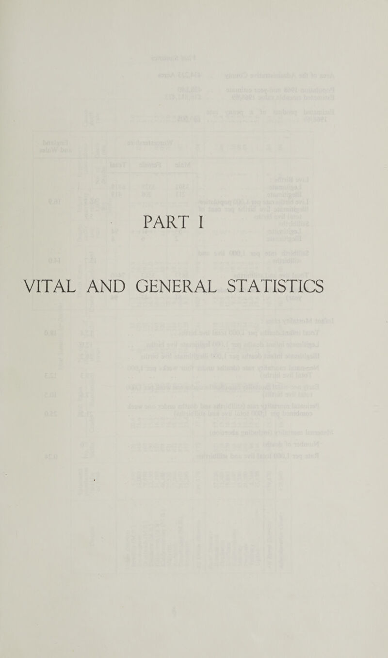 VITAL AND GENERAL STATISTICS