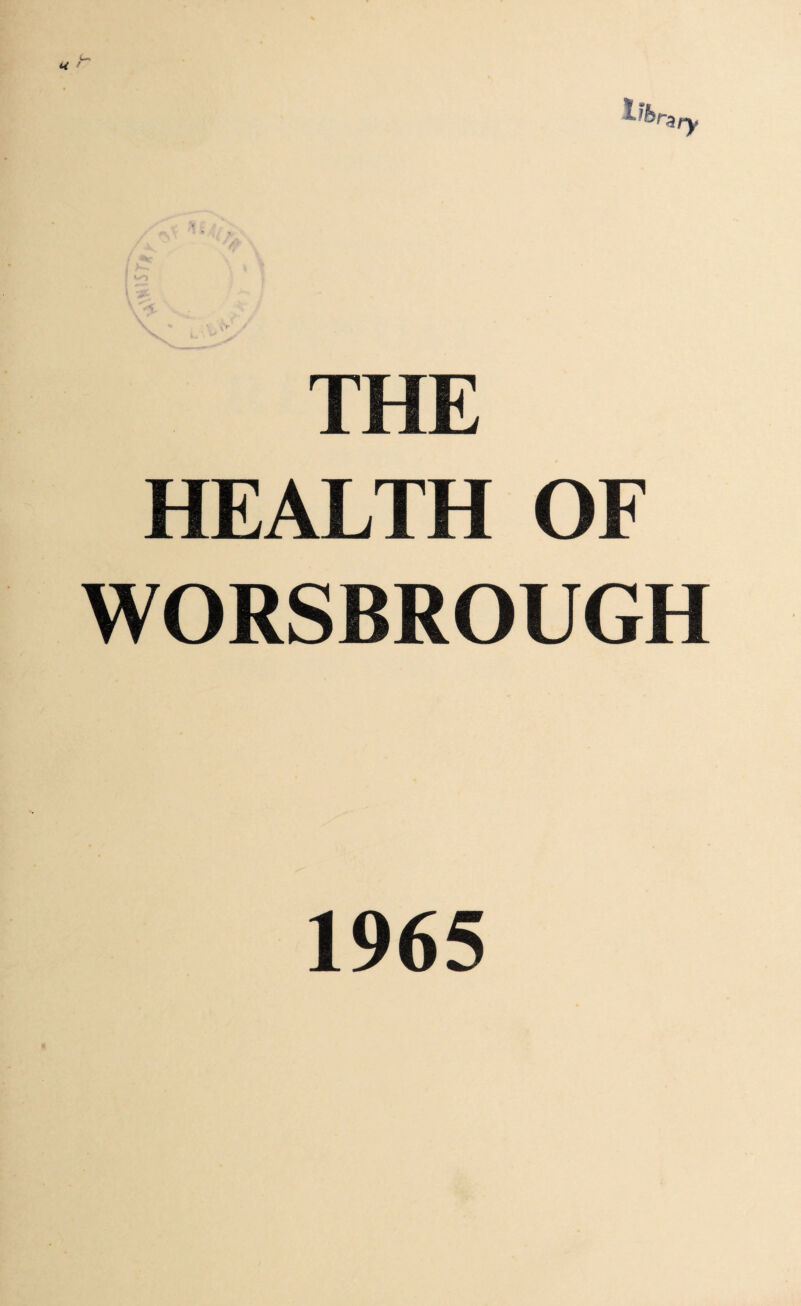 THE HEALTH OF WORSBROUGH 1965