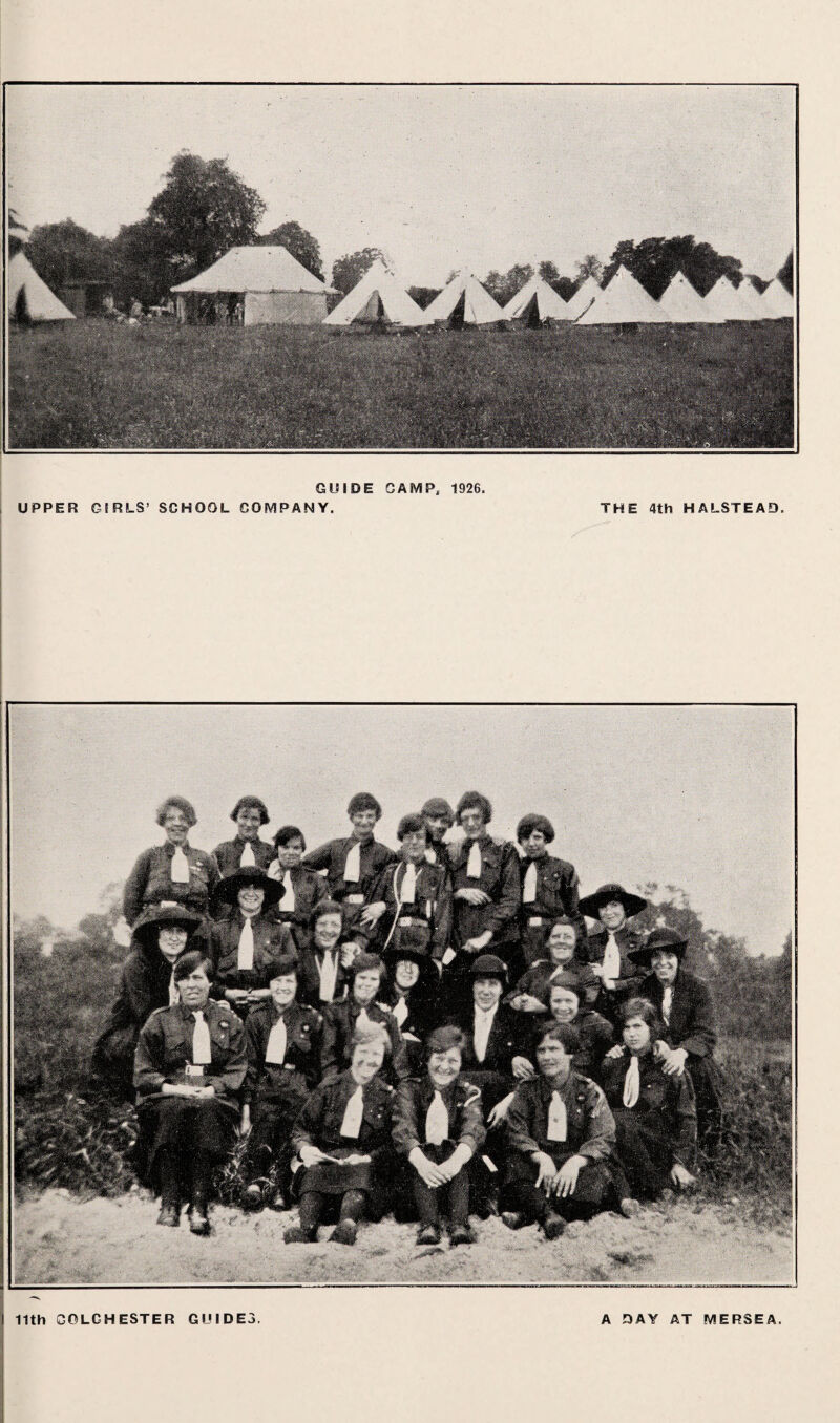 GUIDE GAMP, 1926. UPPER GIRLS’ SCHOOL COMPANY. THE 4th HALSTEAD. I 11th COLCHESTER GUIDES. A DAY AT MERSEA.