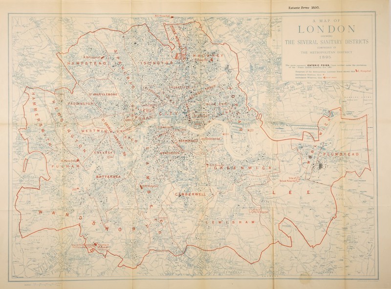 Enteric Fever I A* C *K-N -E E.Hospital ^ \ •• •. ; IN W-Hospital SHQRED-l-JC-h ST <MAR Y-LEBON E PADttINGTON ,+rdL^BORN >. \ JAM E-S iN #T h t S-SAVIOUR OLAVE |NORTH 'WHARF SOSJTM ROTHERHITHE BERWOJNQSEJ' NEW'rNGtON I. Hospftal. ^ S.E Hospital Site of Brook hospital S,W! Hospital C&MBERWEL.L !«AN4SWTH' ijiv&r Fountain Hospital ^^(Temporaj-y) .nent citalt ENTERIC N.E Hospital FEVER. Site of Perrfl Fountain. Ho s\E Hospital