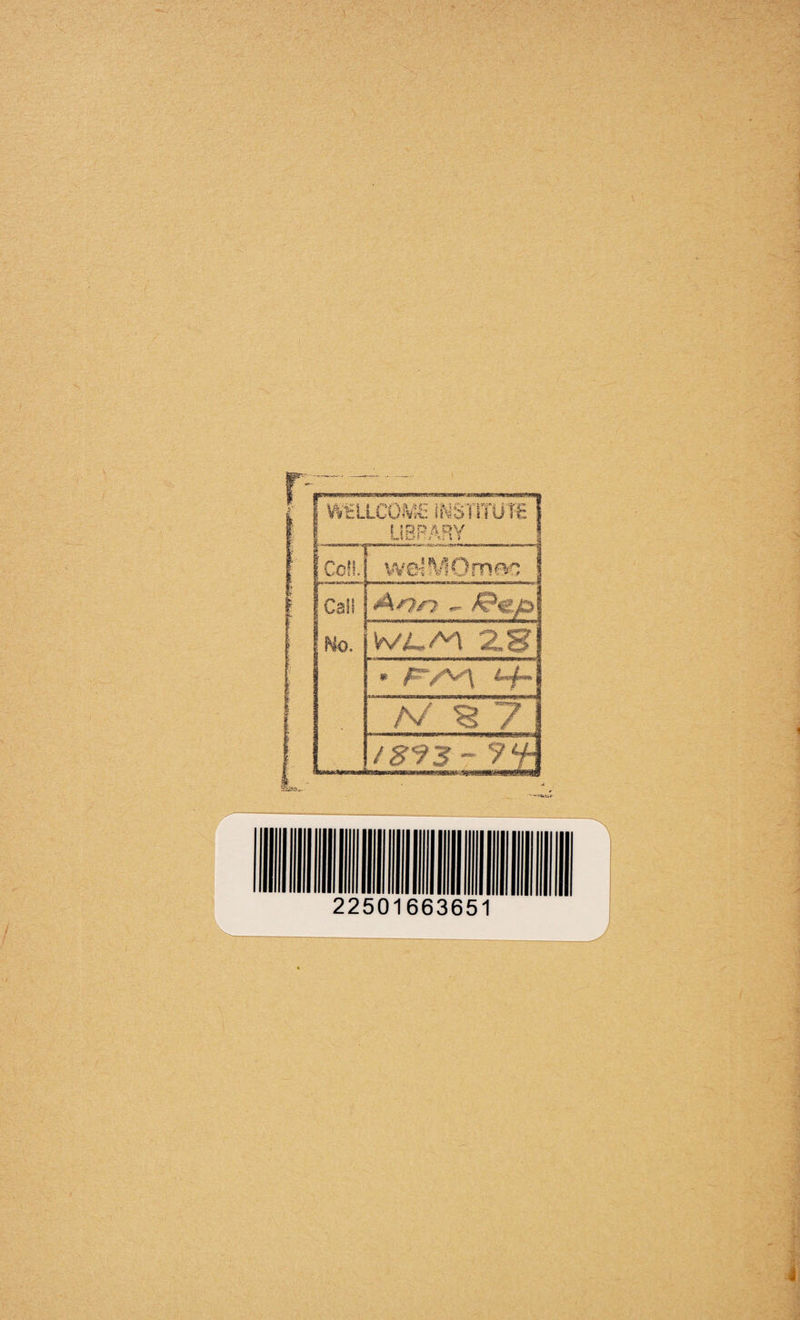 1 mi looms mmm) n LIBRARY Colt. | welMOmoc j Call \Anr7 ^ Mo. WL,^\ 2.3 & jj!- ^ A/ % 7 /#?2F - ?¥ 22501663651