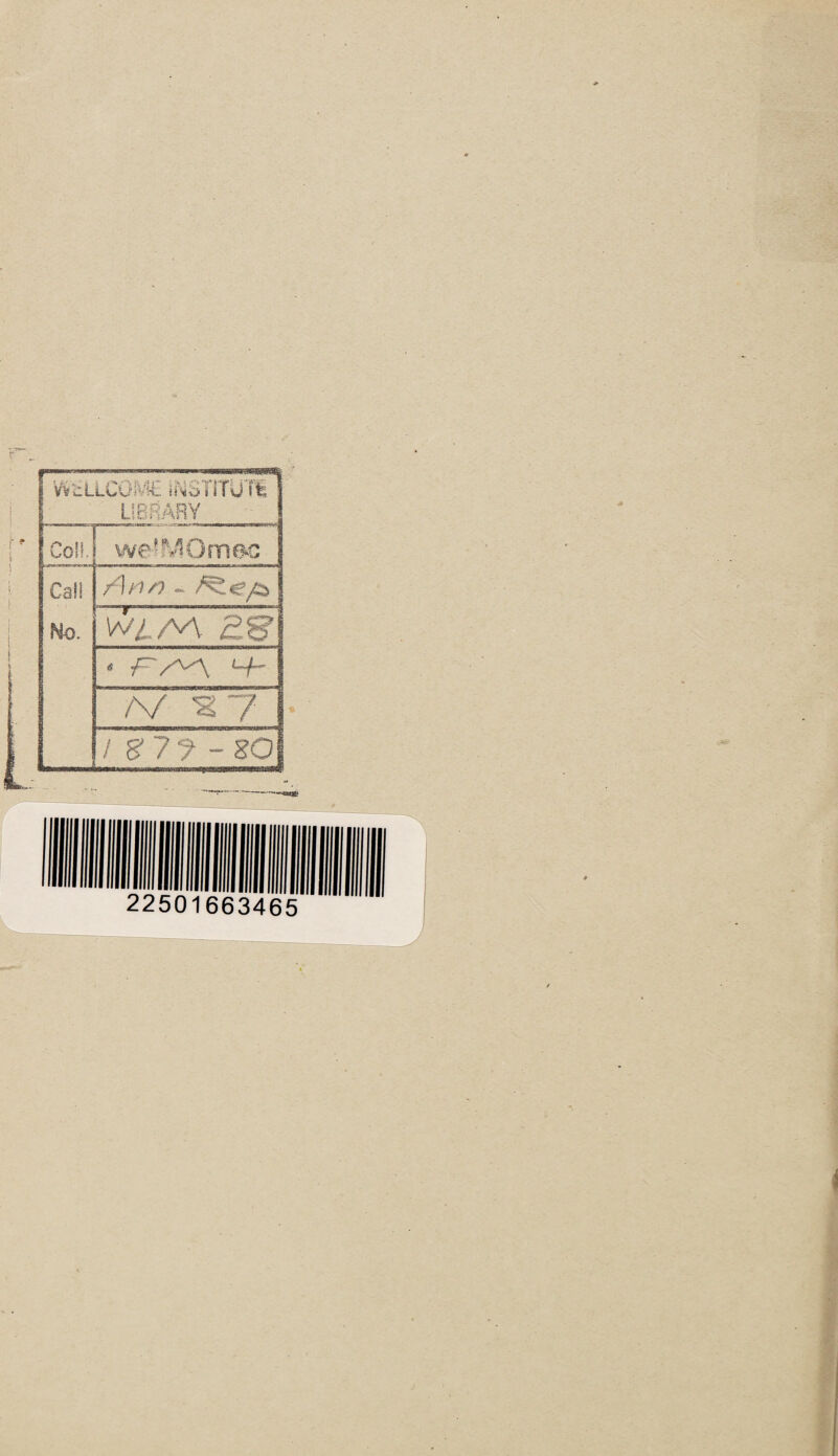 vvtLLCOi^*c ii^sTuyiife LIBRARY Co!L we-POmcK) Csl! No. wiAA as 4 'f~ L.-j^-o' /V ^7 / S' 7 9 - go