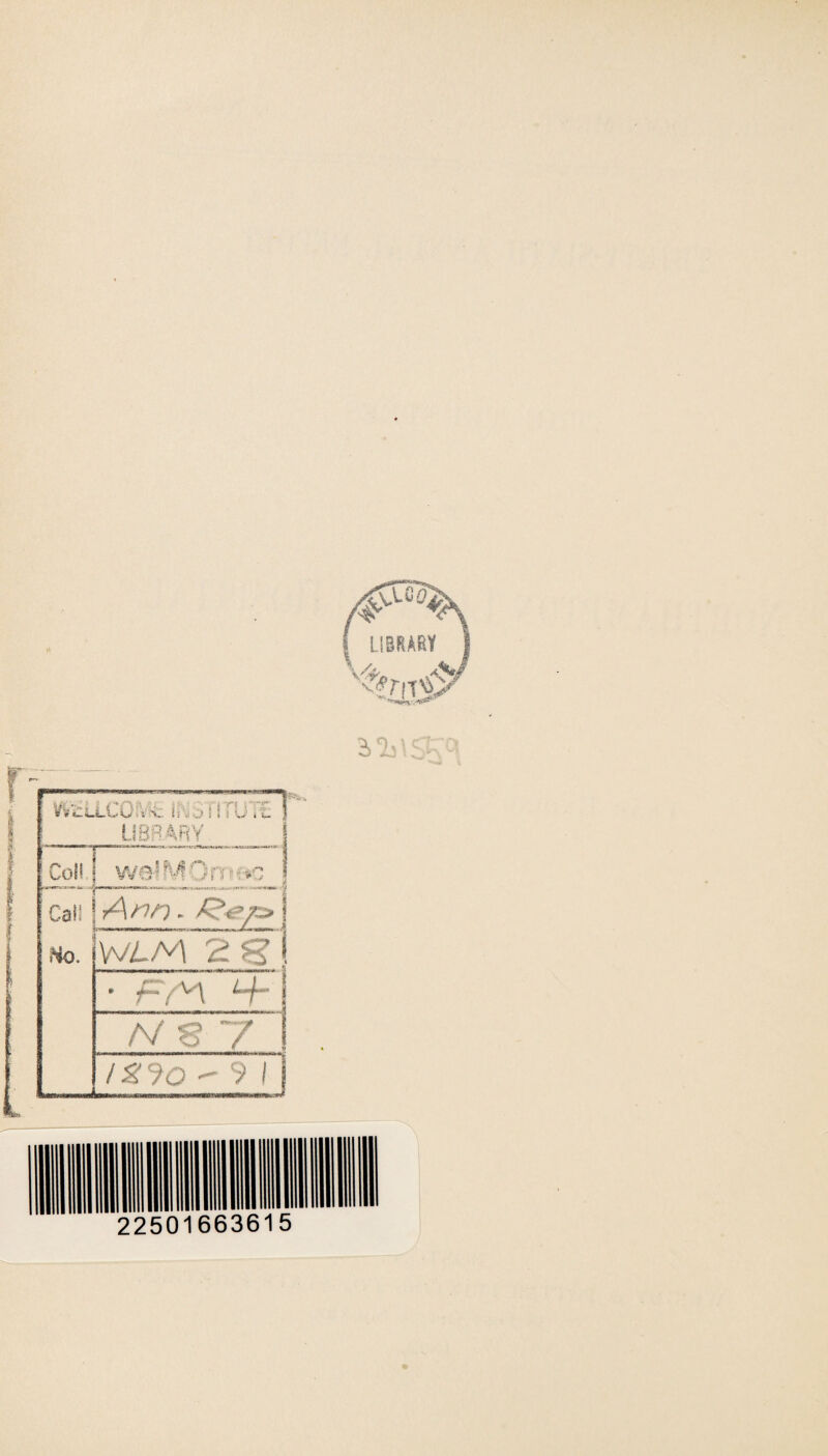 ! VVtL ■. ITU1E LIBRARY Coll we1MOn-v»c Call No. Ant), WLM 2 S * f :-7M *~b | f ’ /V S 7 ! /tf?0 - 91