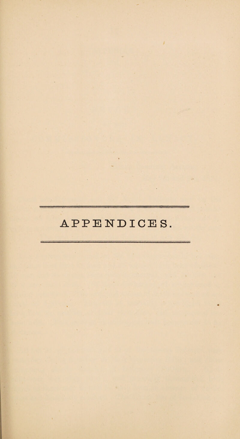 APPENDICES.